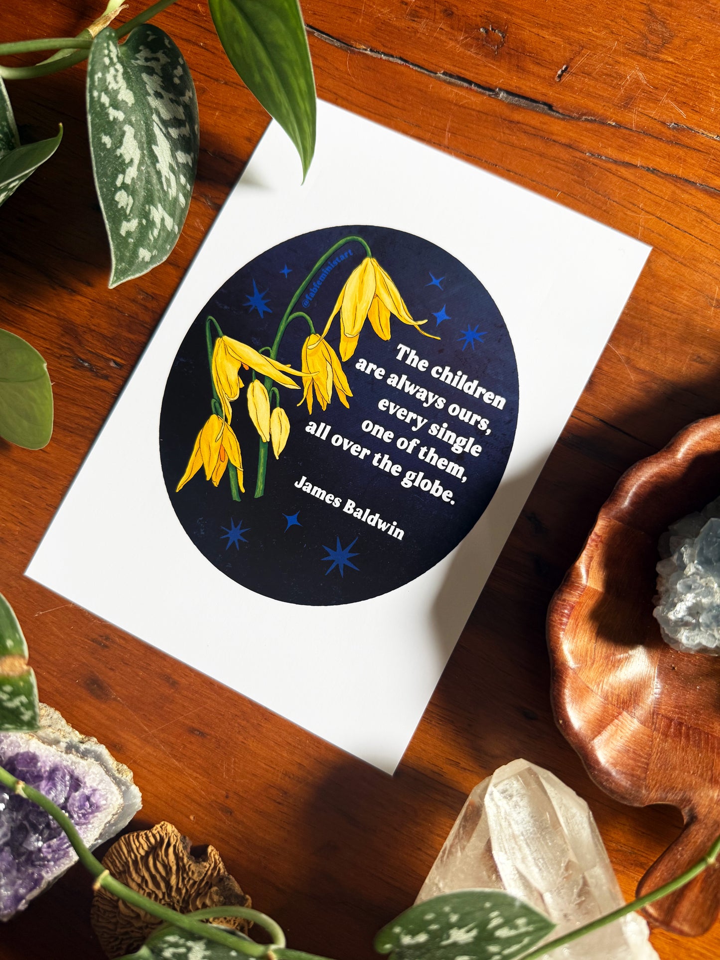 The children are always ours every single one of them all over the globe, James Baldwin: Feminist Print