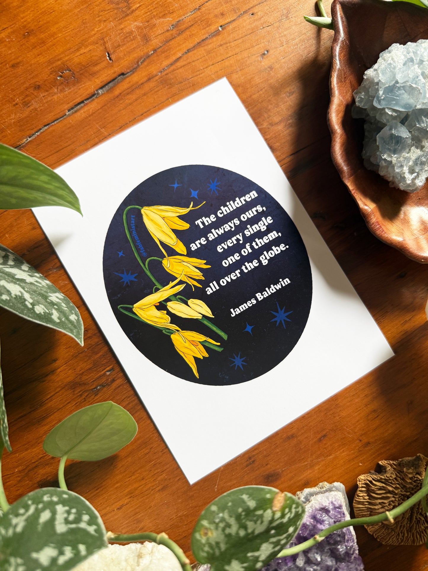 The children are always ours every single one of them all over the globe, James Baldwin: Feminist Print