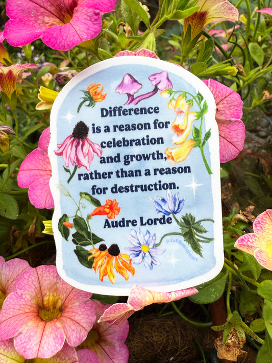 Difference Is A Reason For Celebration, Audre Lorde: Feminist Sticker