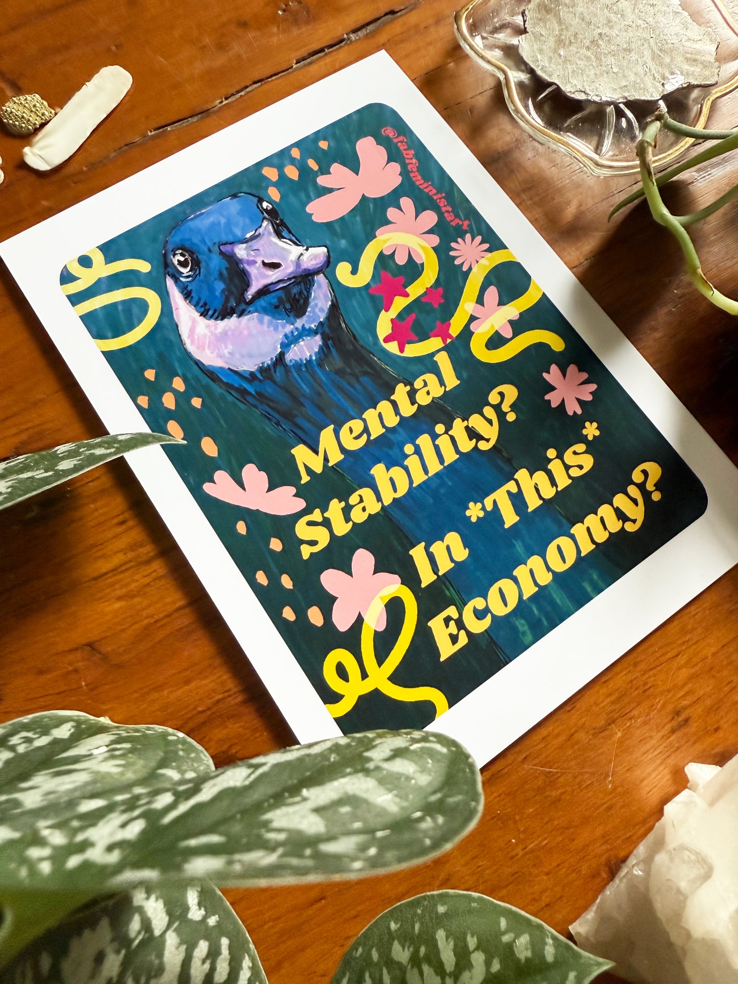 Mental Stability In This Economy: Feminist Art Print