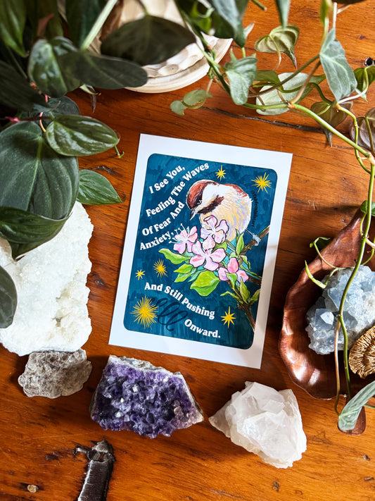 I See You Feeling The Waves Of Fear And Anxiety And Still Pushing Onward: Mental Health Art Print