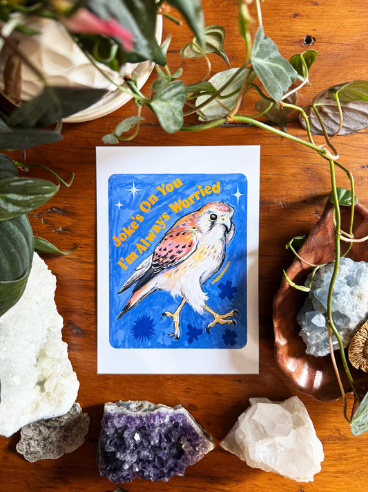 Joke's On You I'm Always Worried: Feminist Art Print
