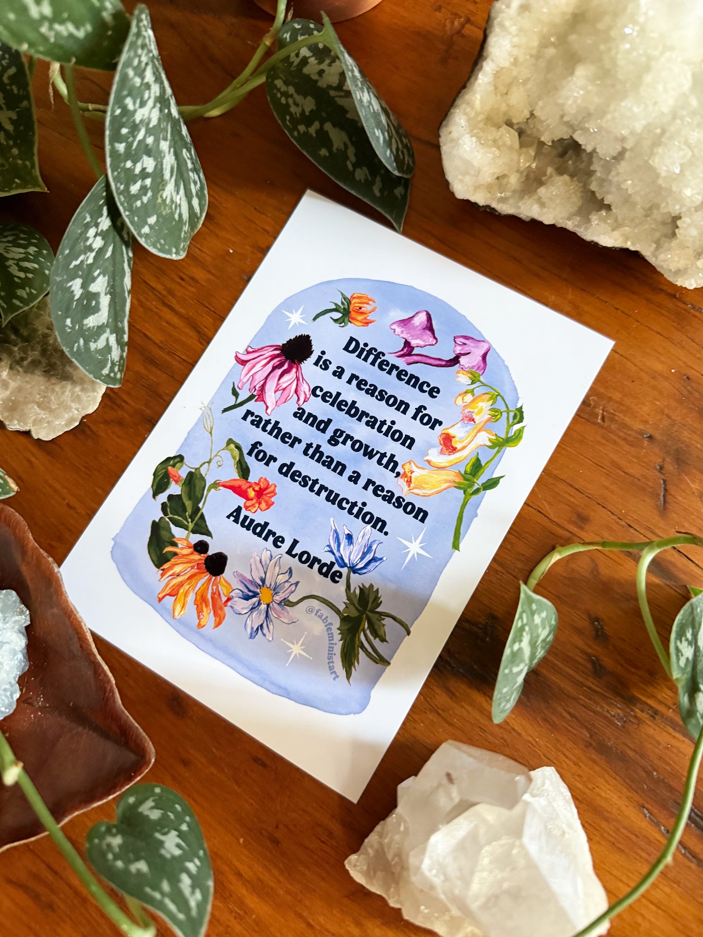 Difference is a reason for celebration and growth rather than a reason for destruction, Audre Lorde: Feminist Art Print