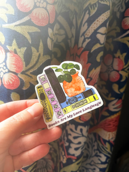 Books Are My Love Language: Book Lover Sticker