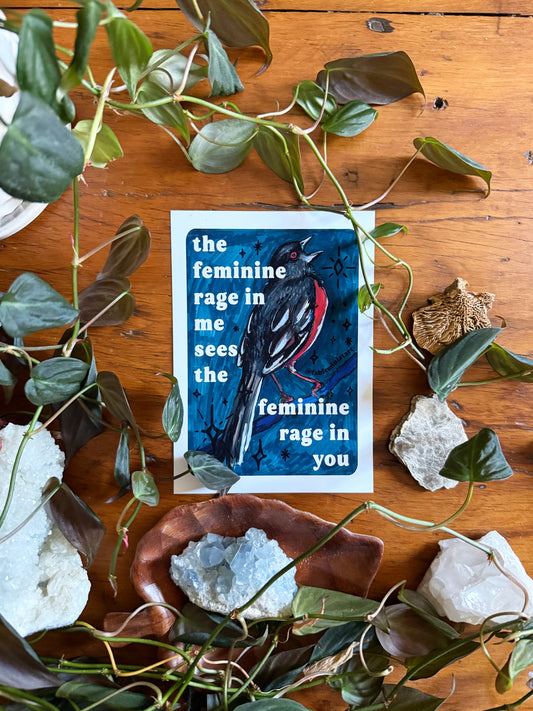 the feminine rage in me sees the feminine rage in you: feminist art print
