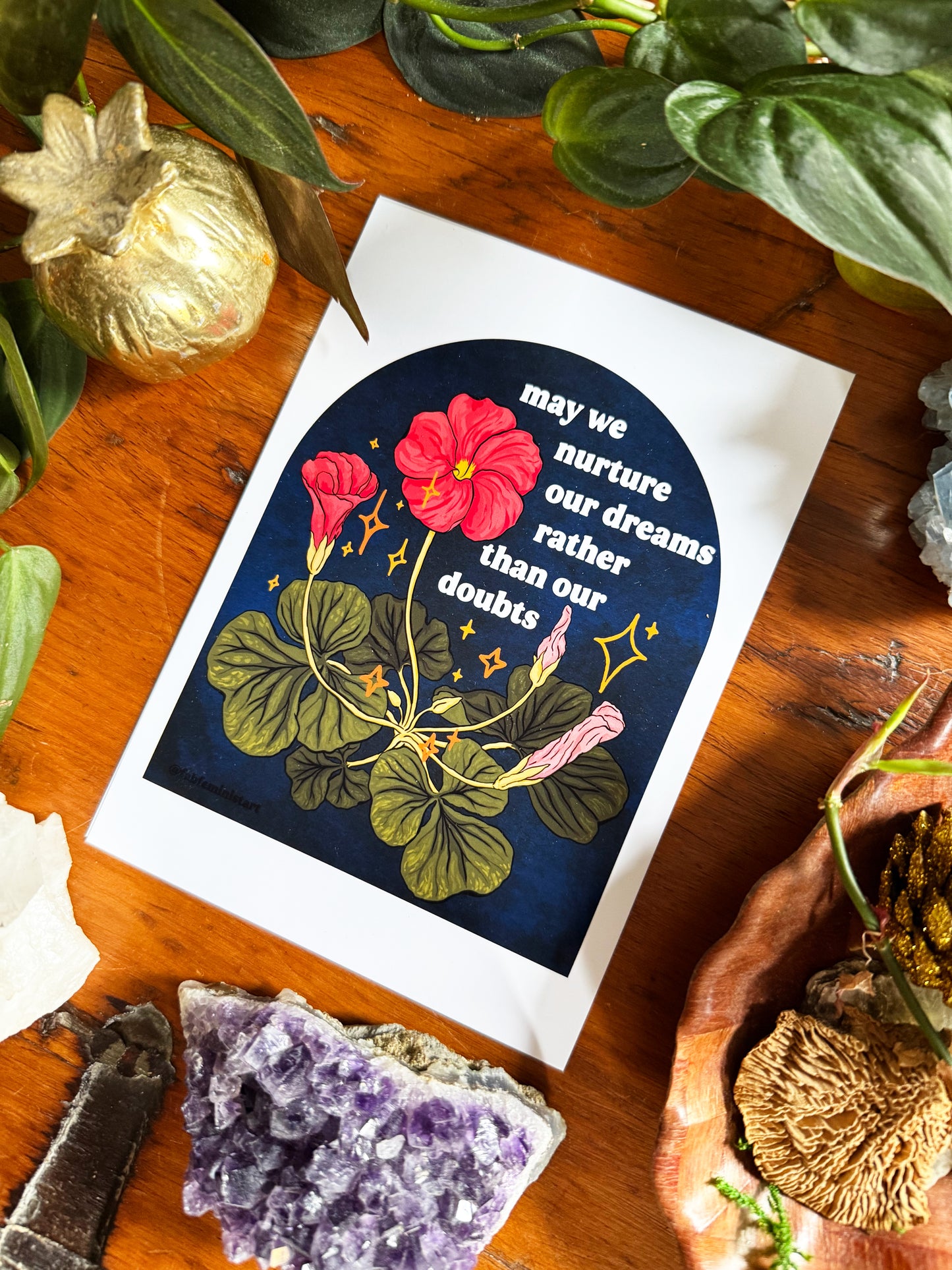 May we nurture our dreams rather than our doubts: feminist art print