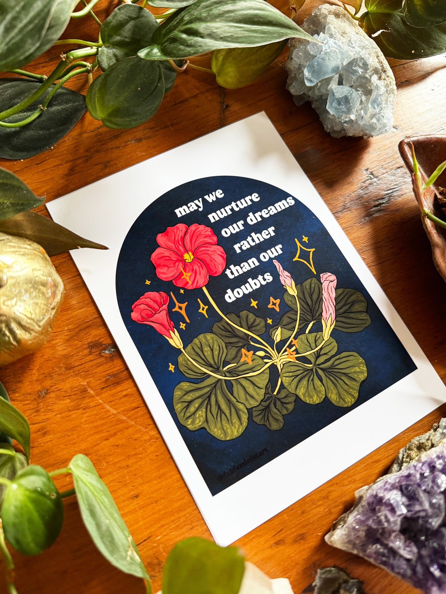 May we nurture our dreams rather than our doubts: feminist art print