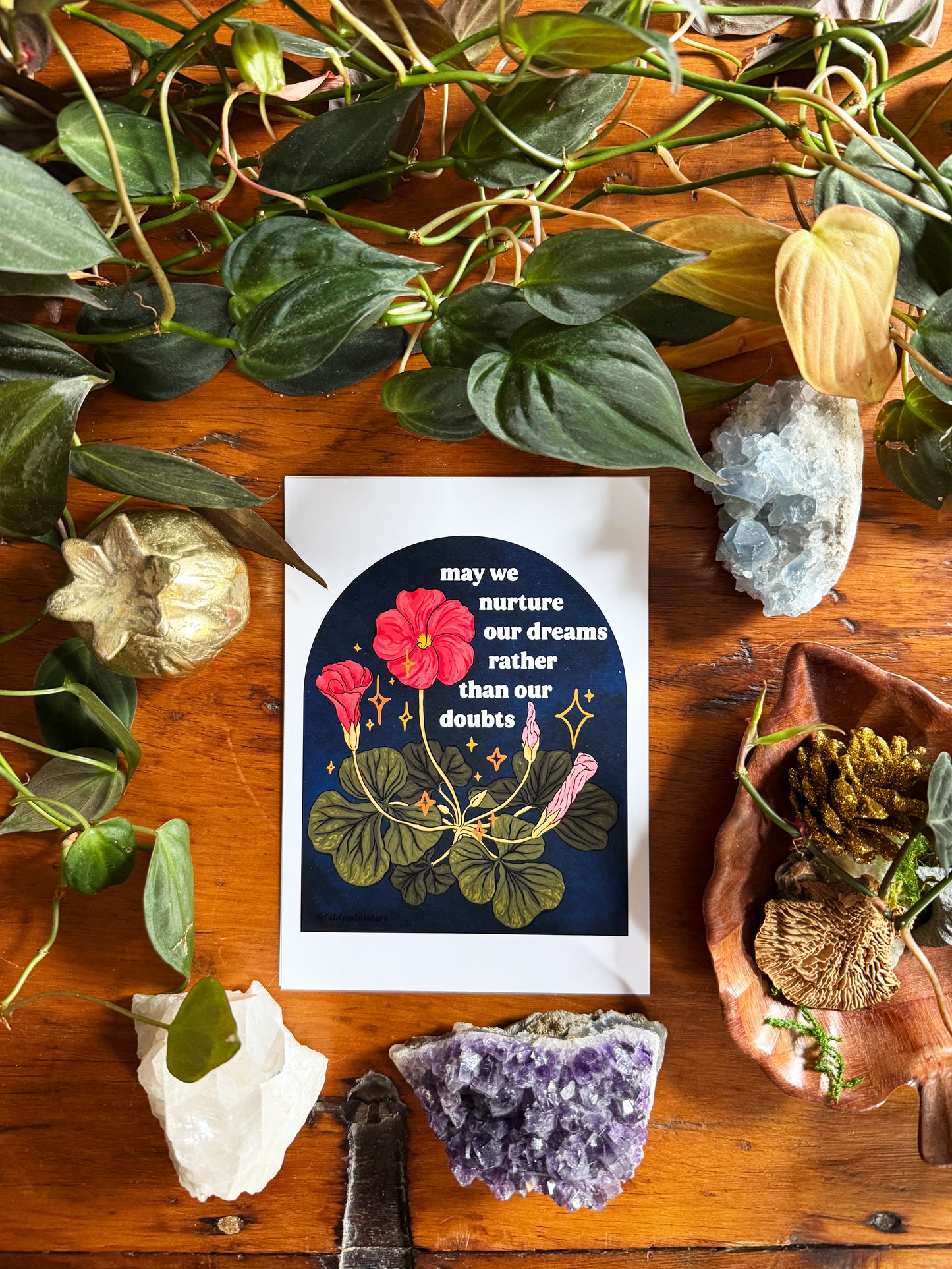 May we nurture our dreams rather than our doubts: feminist art print