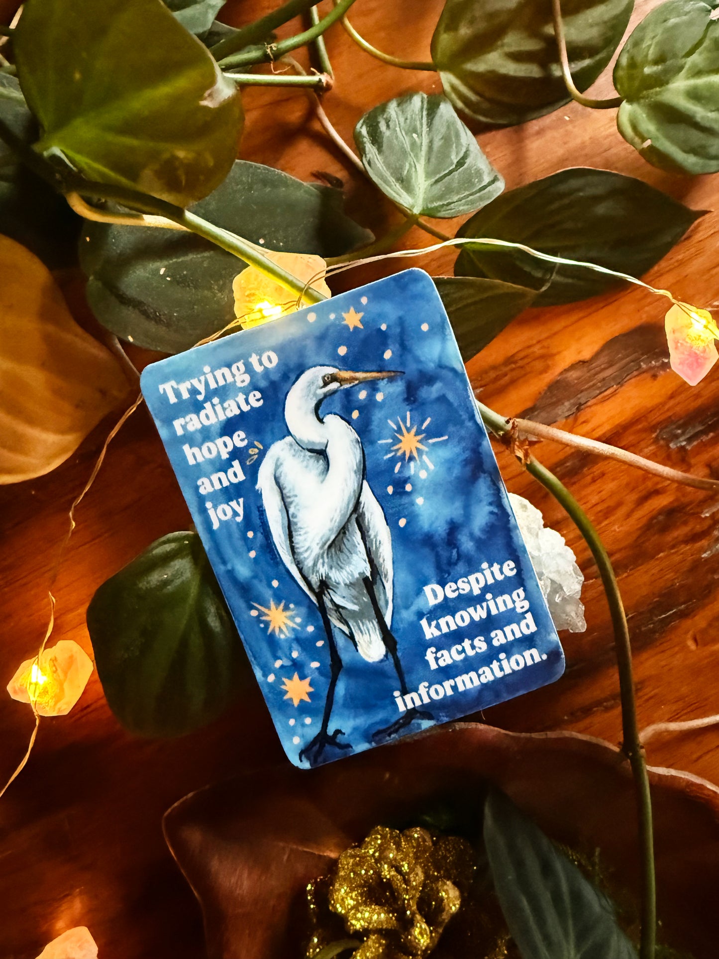 Trying to radiate hope and joy despite knowing facts and information: feminist sticker