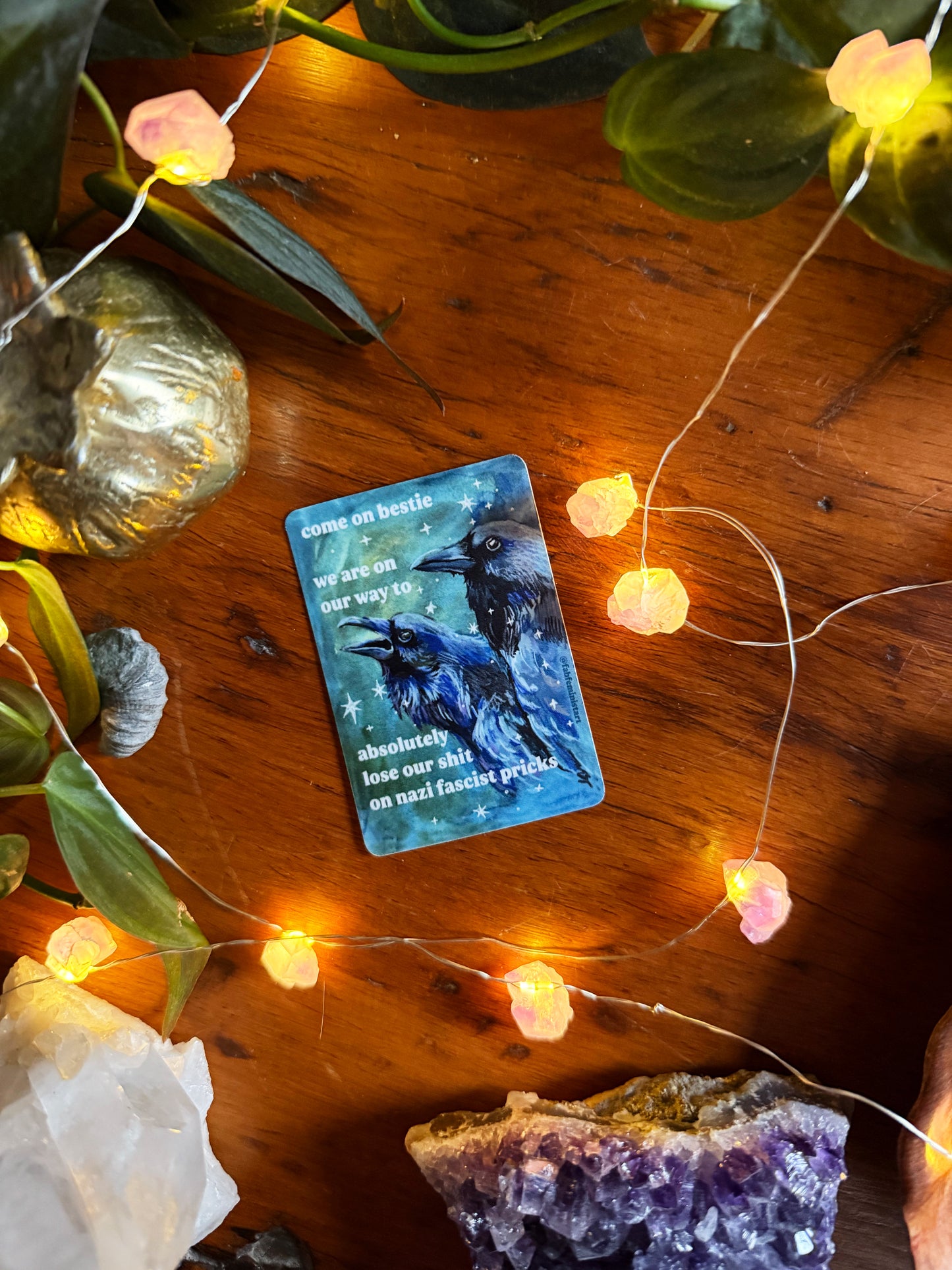 Come on bestie we are on our way to absolutely lose our shit on n*zi fascist pricks: feminist sticker