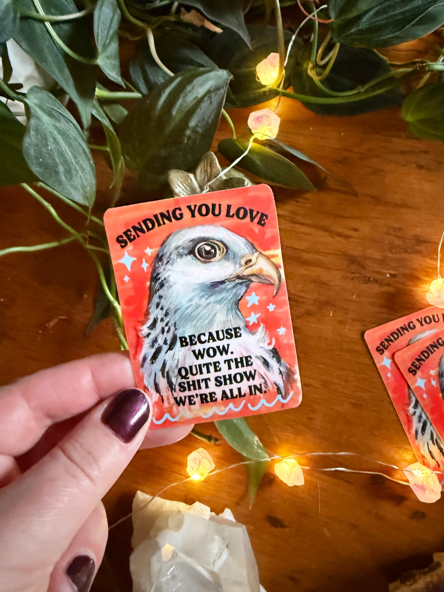 Sending You Love Because Wow Quite The Shit Show We're All In: Feminist Sticker