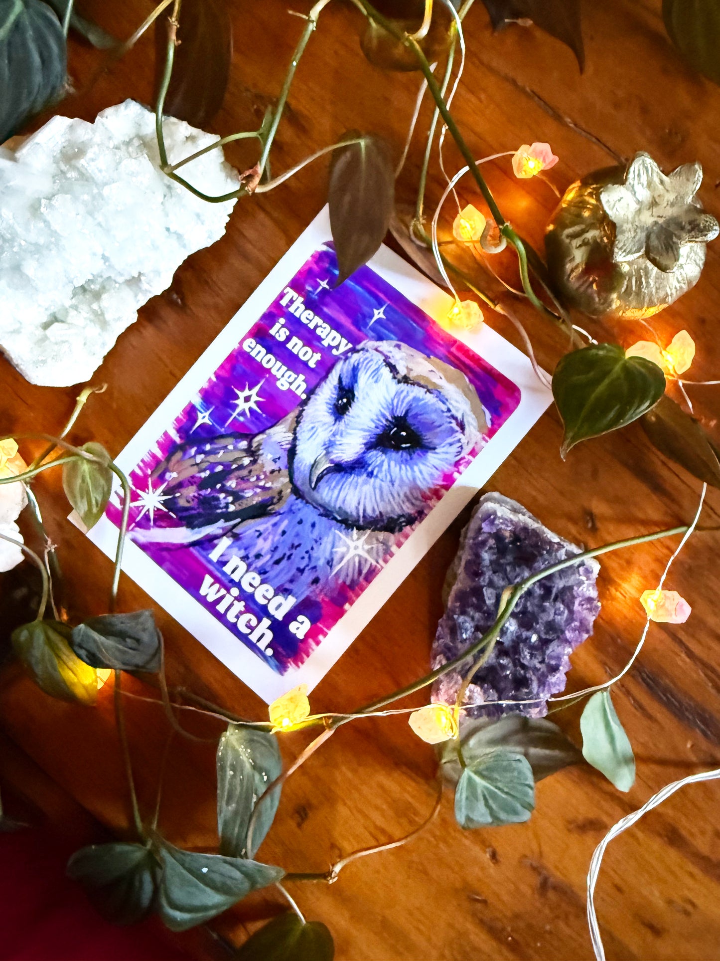 Therapy is not enough I need a witch: Feminist art print