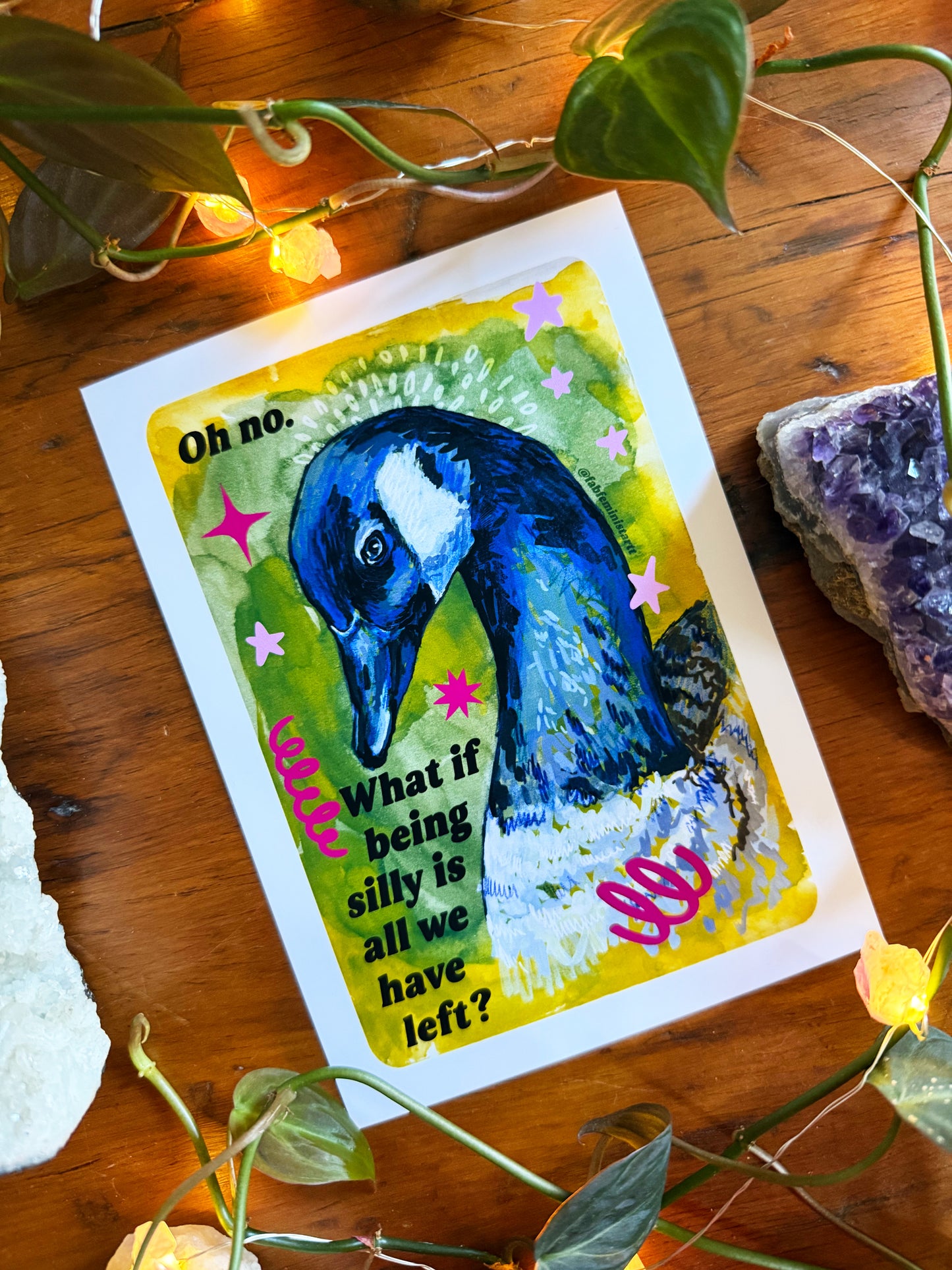 Oh no. What if being silly is all we have left: Feminist Art Print