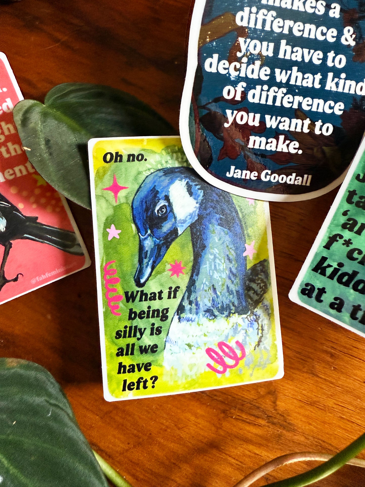 Oh no what if being silly is all we have left: silly goose sticker