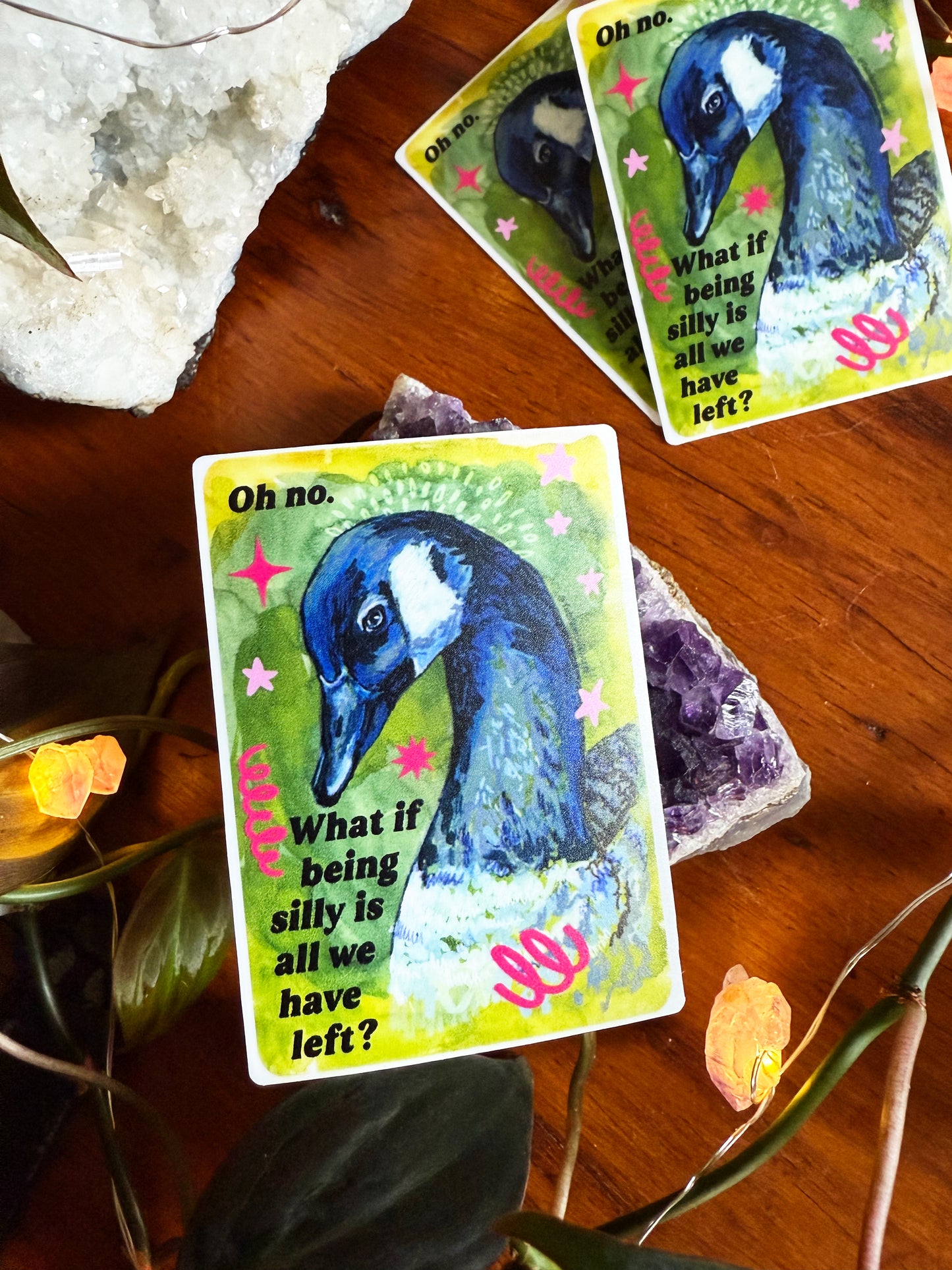 Oh no what if being silly is all we have left: silly goose sticker