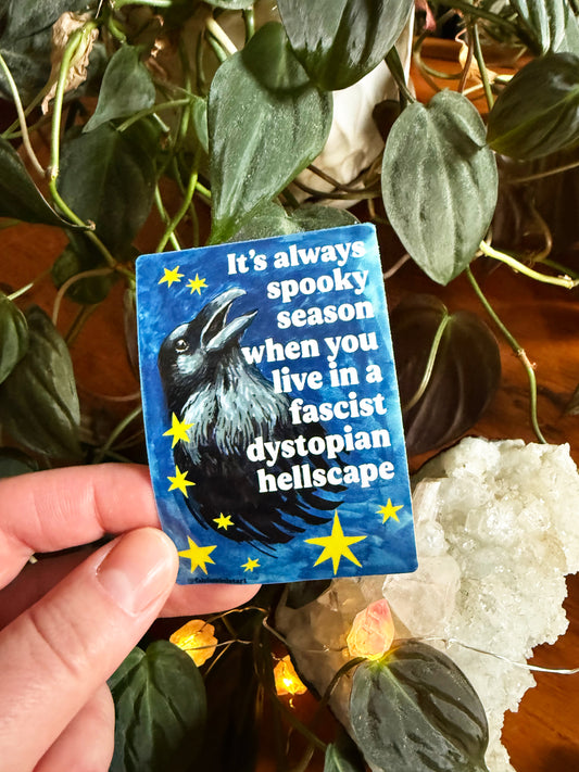 It's always spooky season: feminist sticker