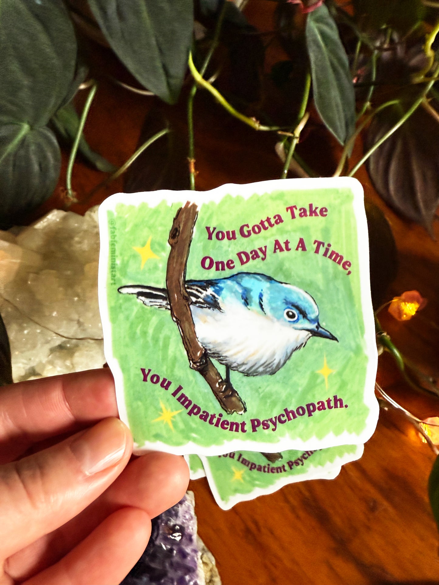 You gotta take one day at a time: Feminist Sticker