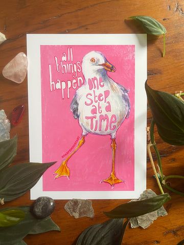 All Things Happen One Step At A Time: Mental Health Art Print