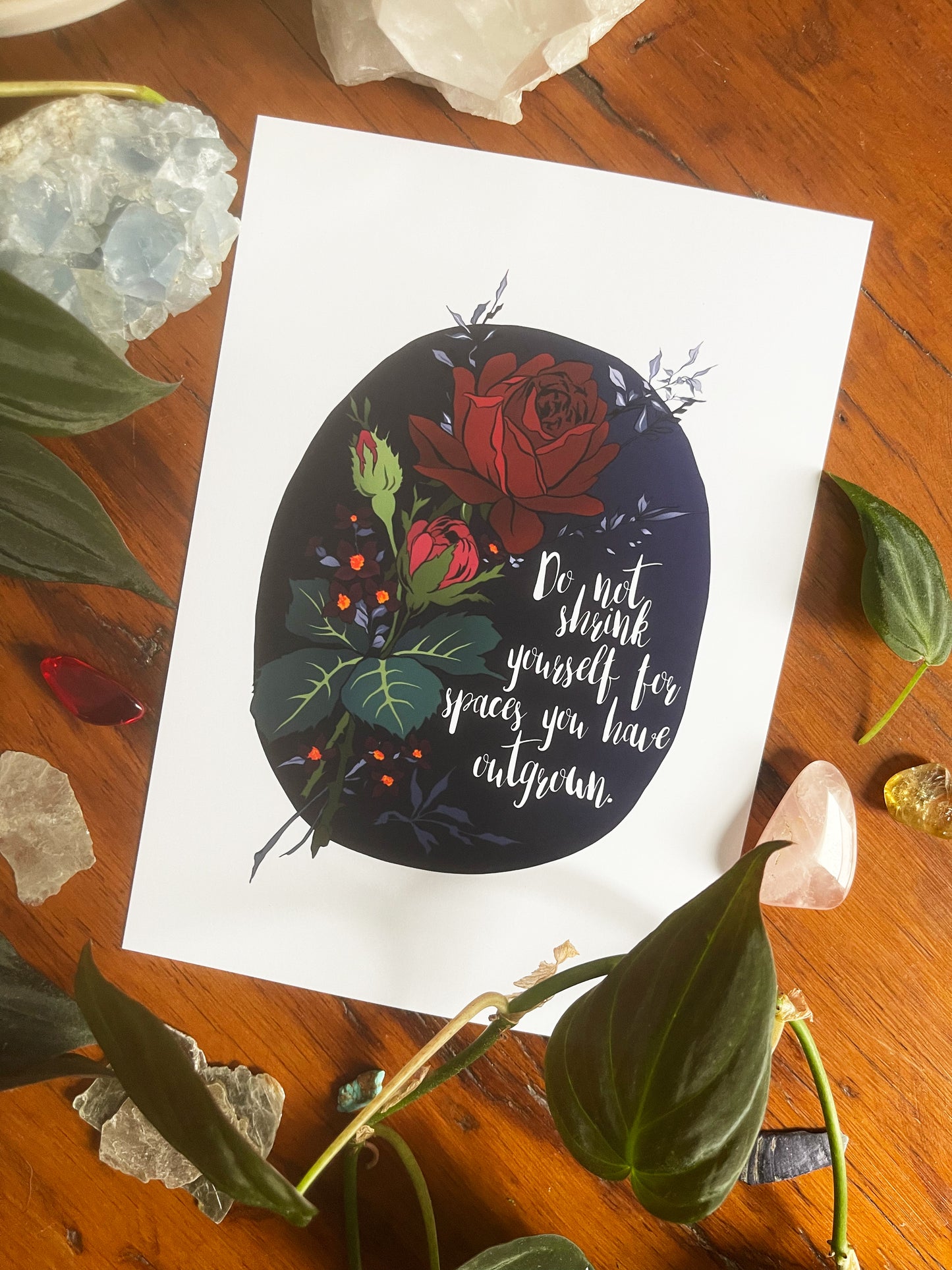 Do Not Shrink Yourself For Spaces You Have Outgrown: Self Care Print