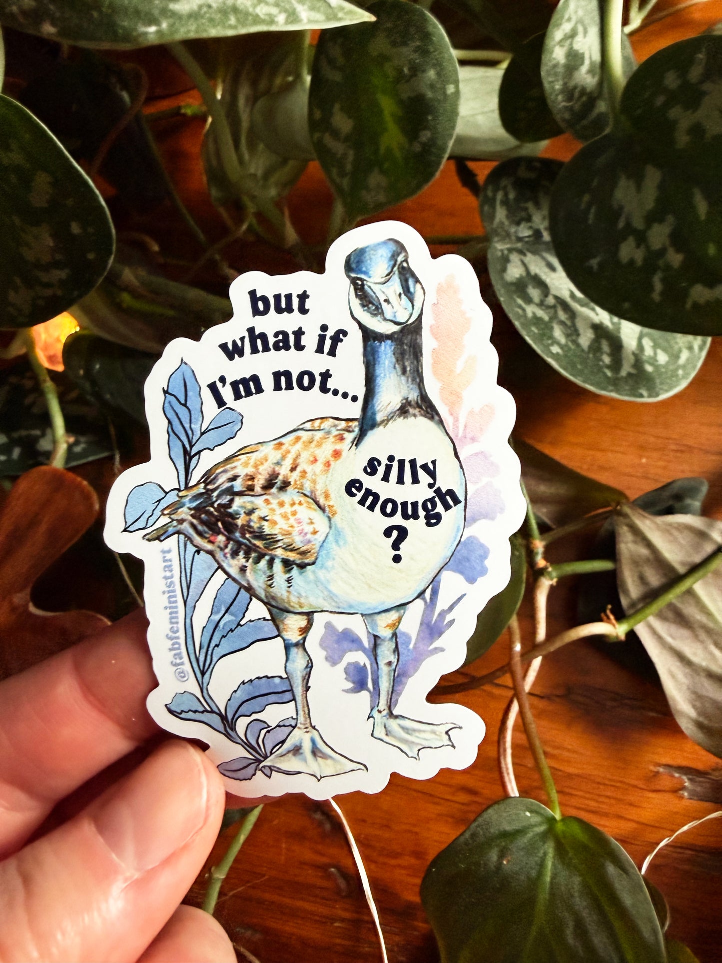 But What If I'm Not Silly Enough: Goose Magnet