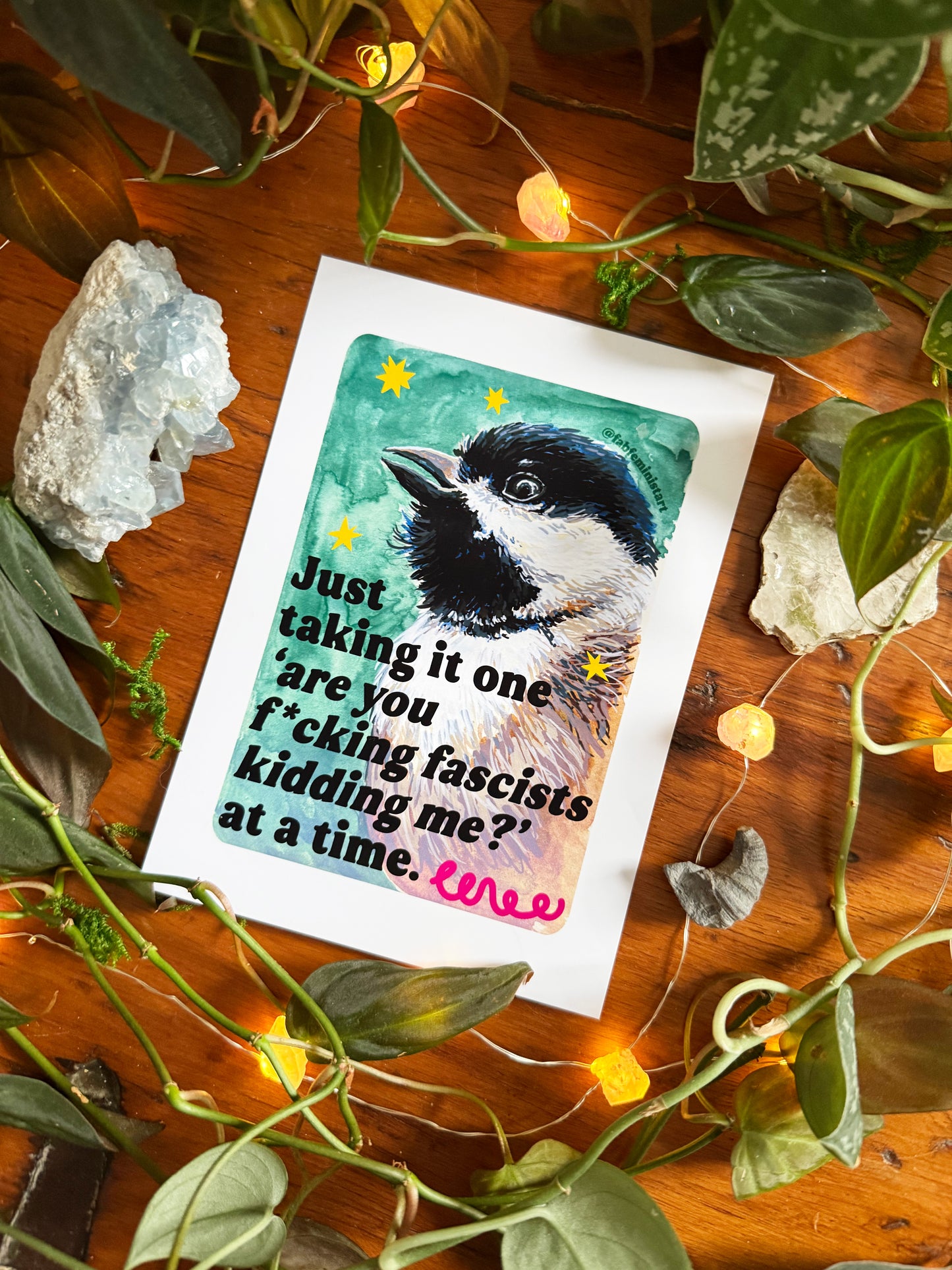 Just taking it one ‘are you f*cking fascists kidding me?’ at a time: Feminist Art Print