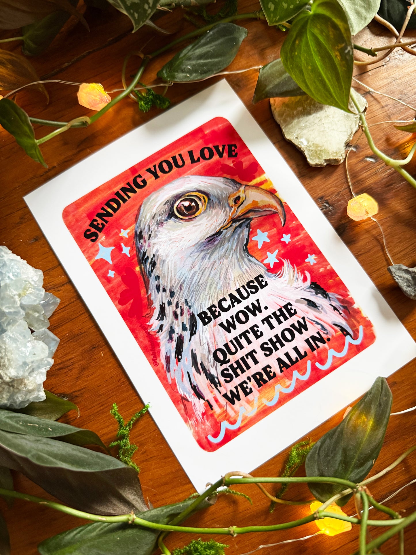 Sending you love because wow. Quite the shit show we're all in: Feminist print