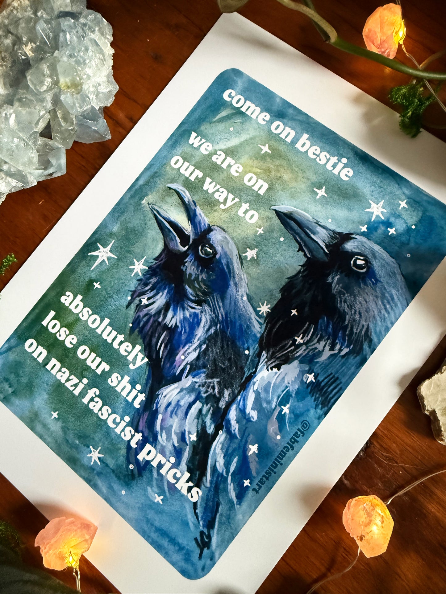 Come on bestie we are on our way to absolutely lose our shit on n*zi fascist pricks: feminist art print