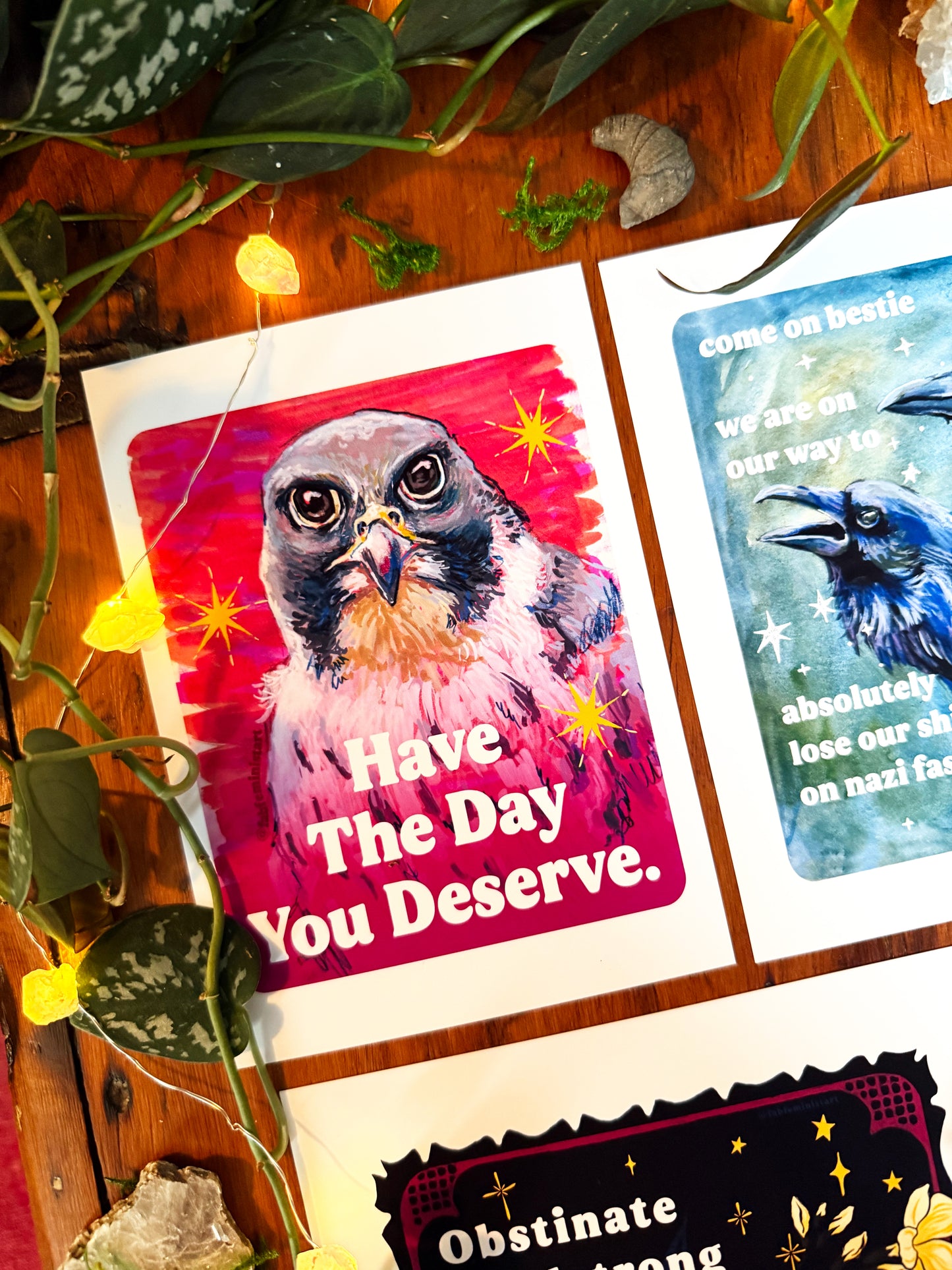 Have The Day You Deserve: Feminist Art Print