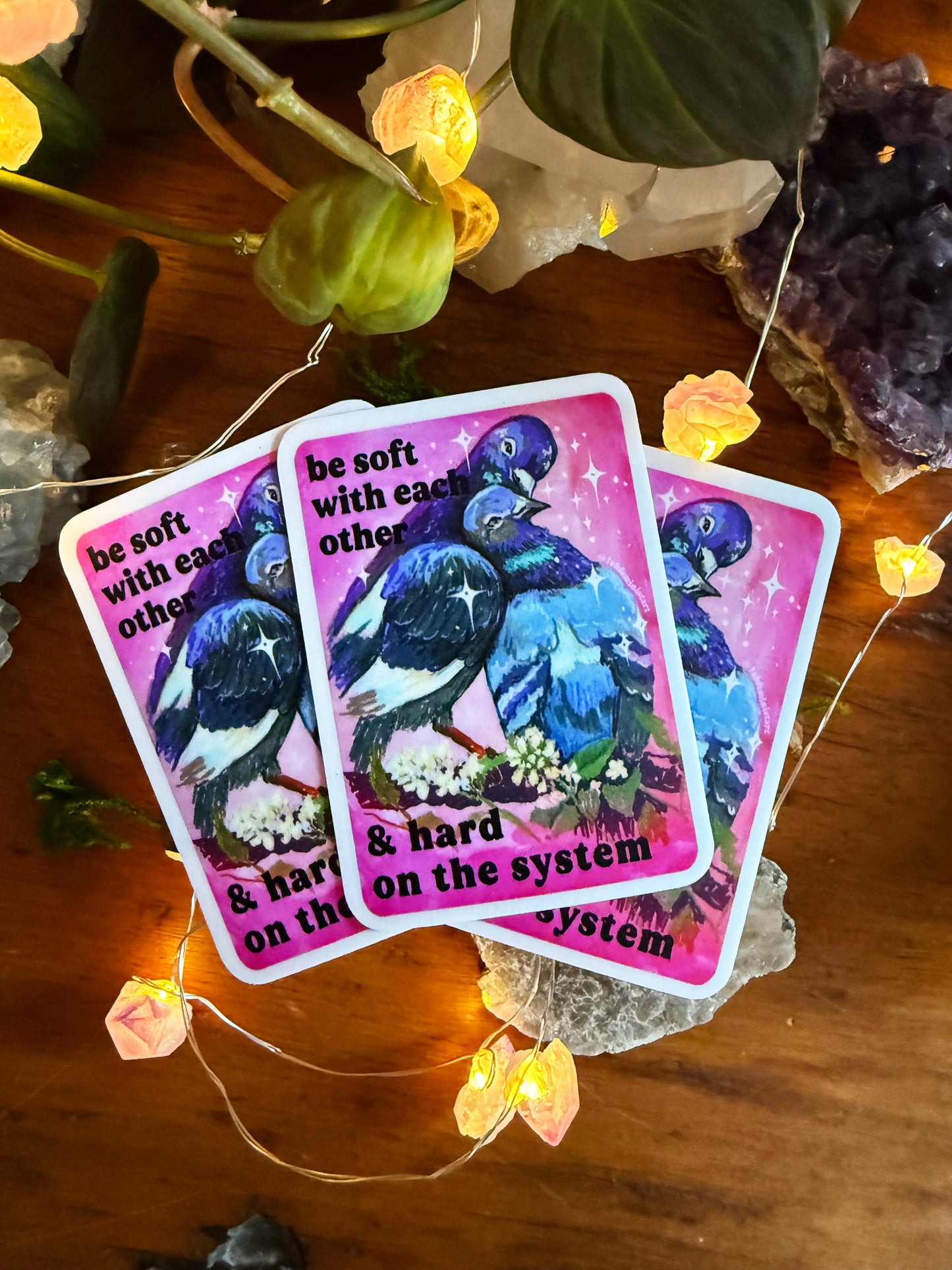 Be soft with each other and hard on the system: feminist sticker