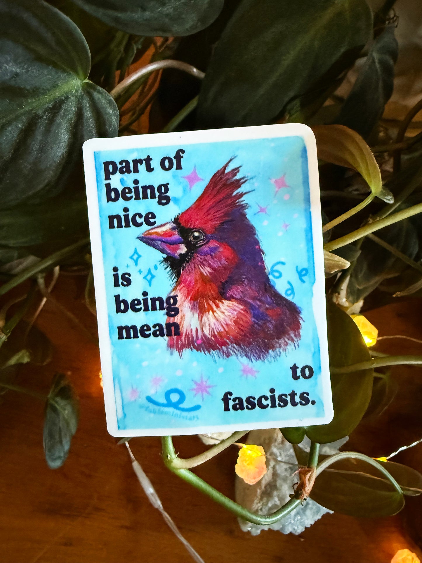 Part Of Being Nice Is Being Mean To Fascists: Feminist  Sticker
