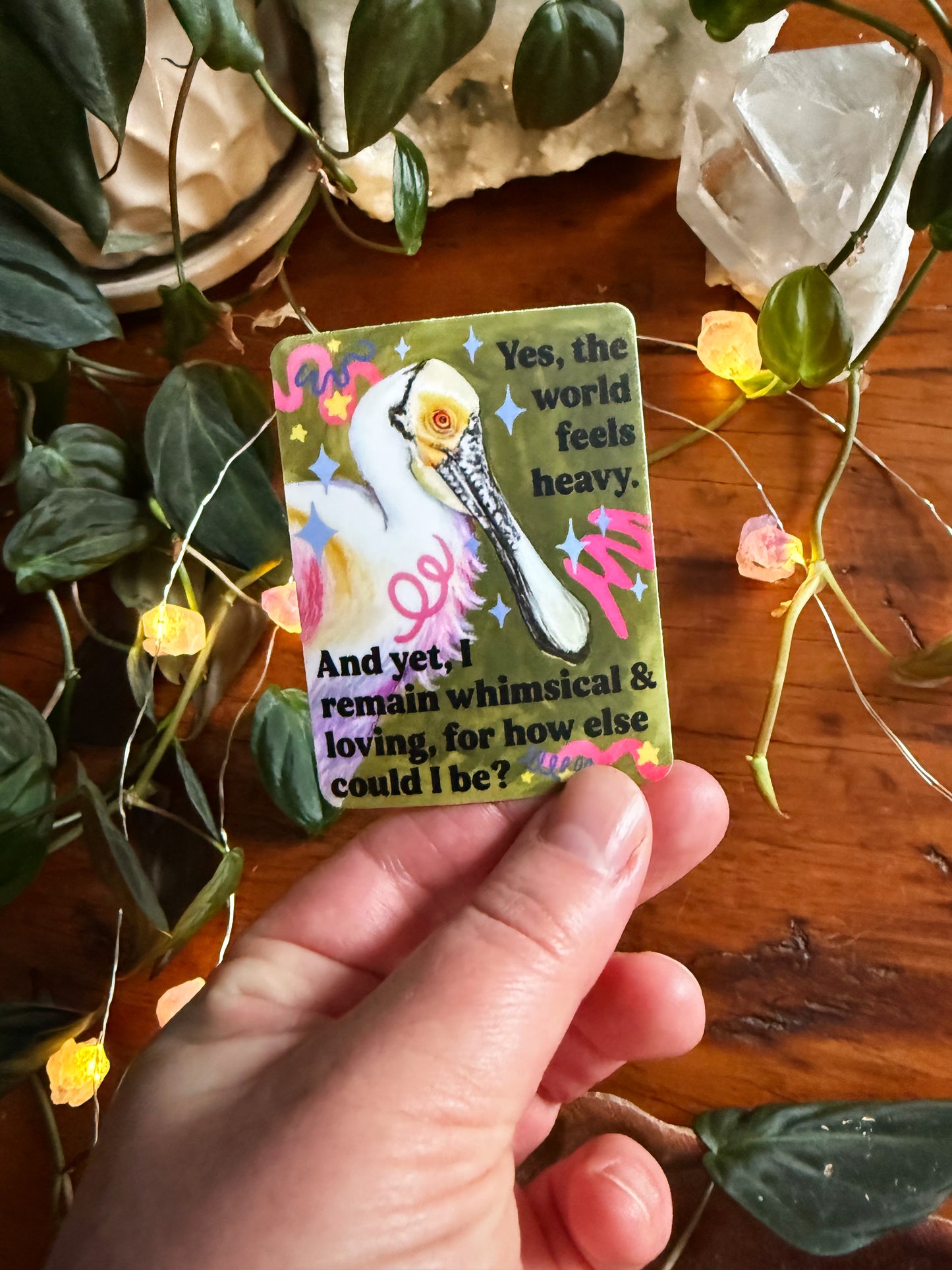 Yes, the world feels heavy. And yet, I remain whimsical & loving, for how else could I be: feminist sticker