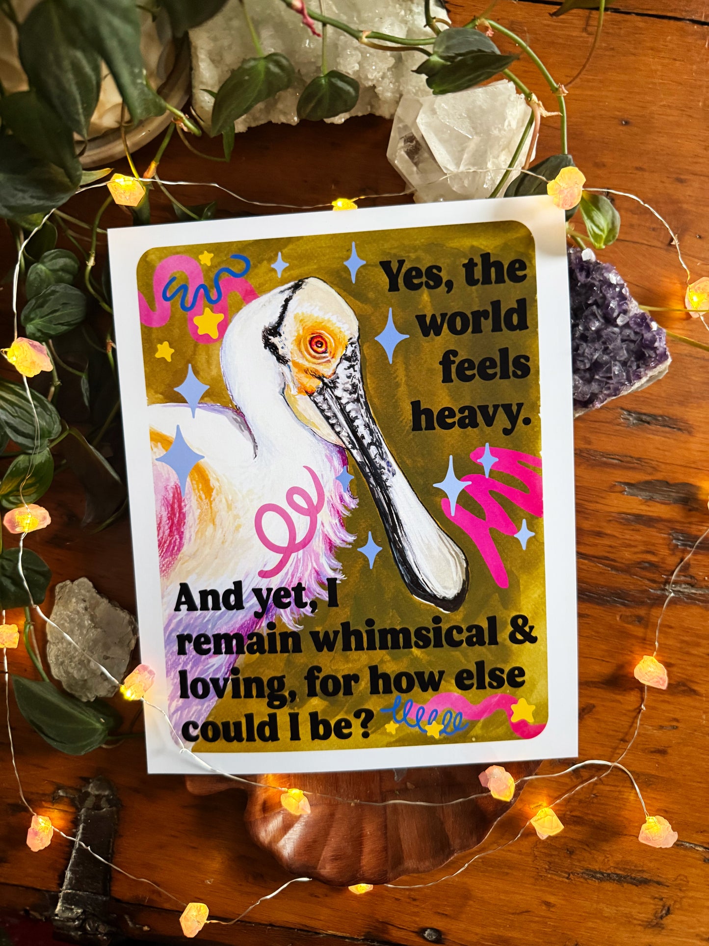 Yes, the world feels heavy. And yet, I remain whimsical & loving, for how else could I be: feminist print
