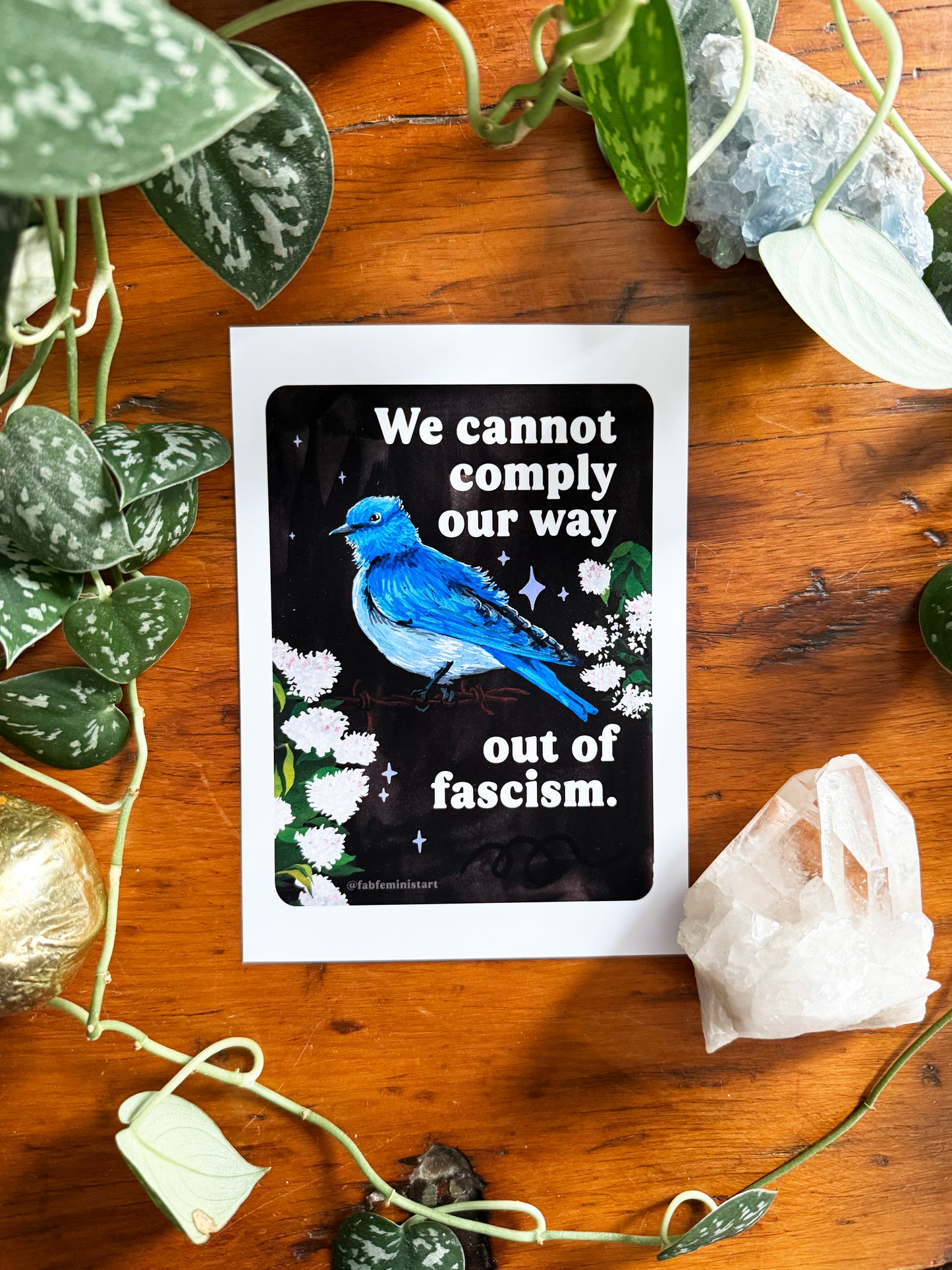 We cannot comply our way out of fascism: feminist art print