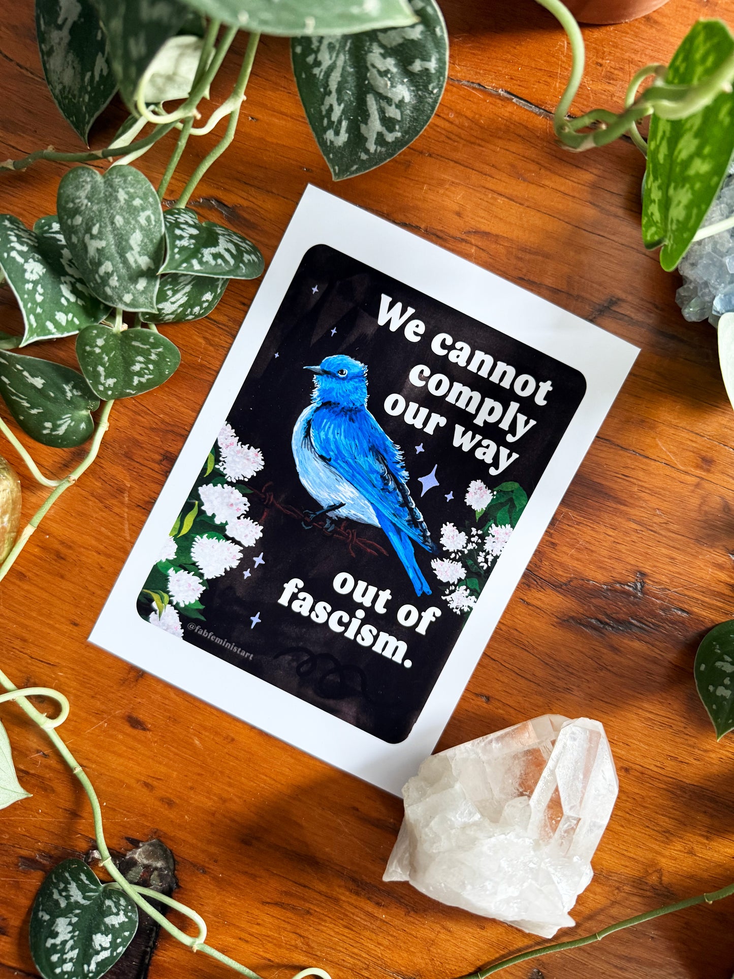 We cannot comply our way out of fascism: feminist art print