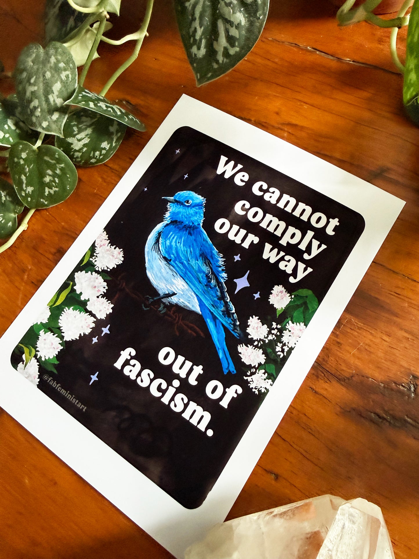 We cannot comply our way out of fascism: feminist art print