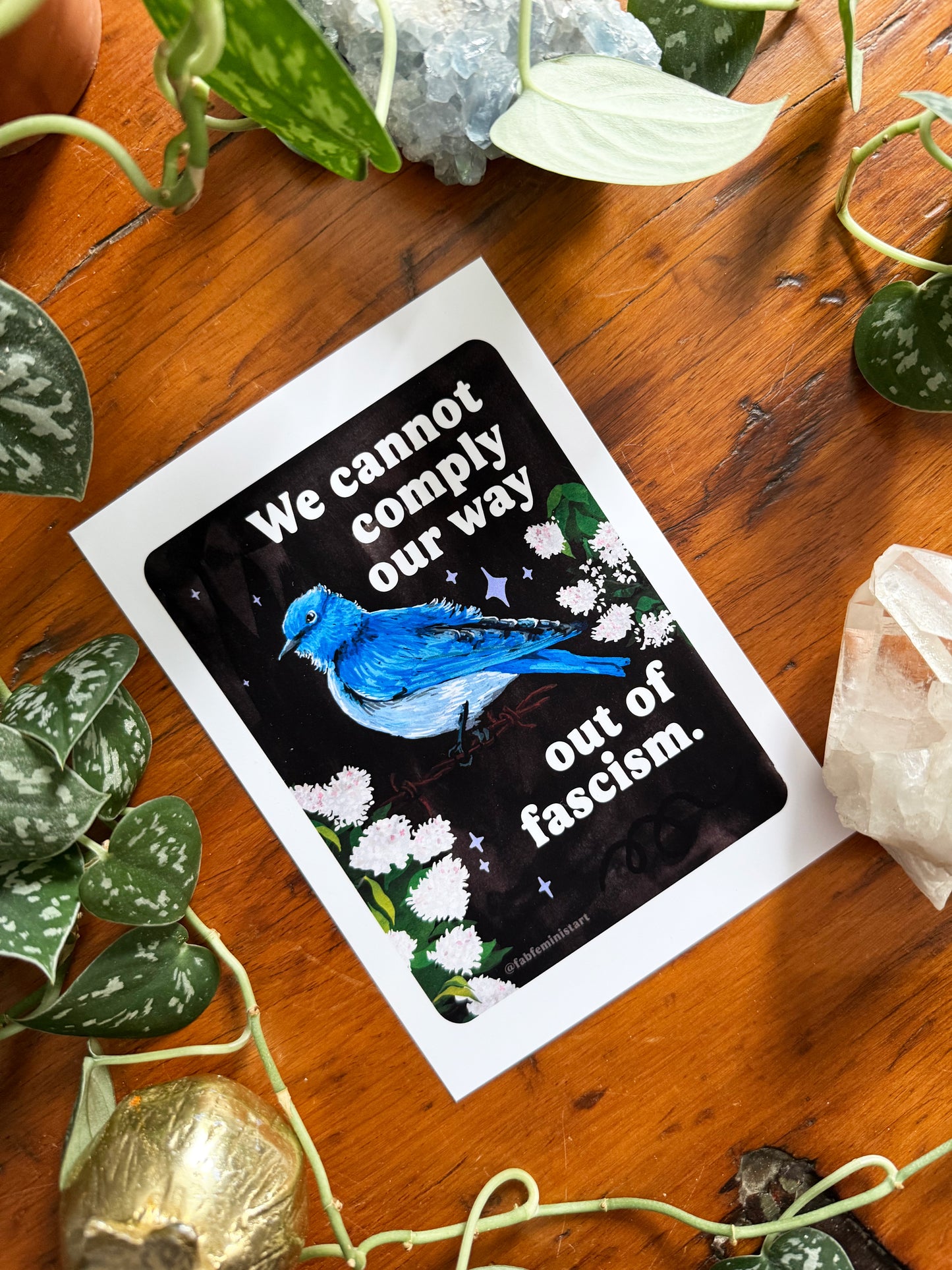 We cannot comply our way out of fascism: feminist art print