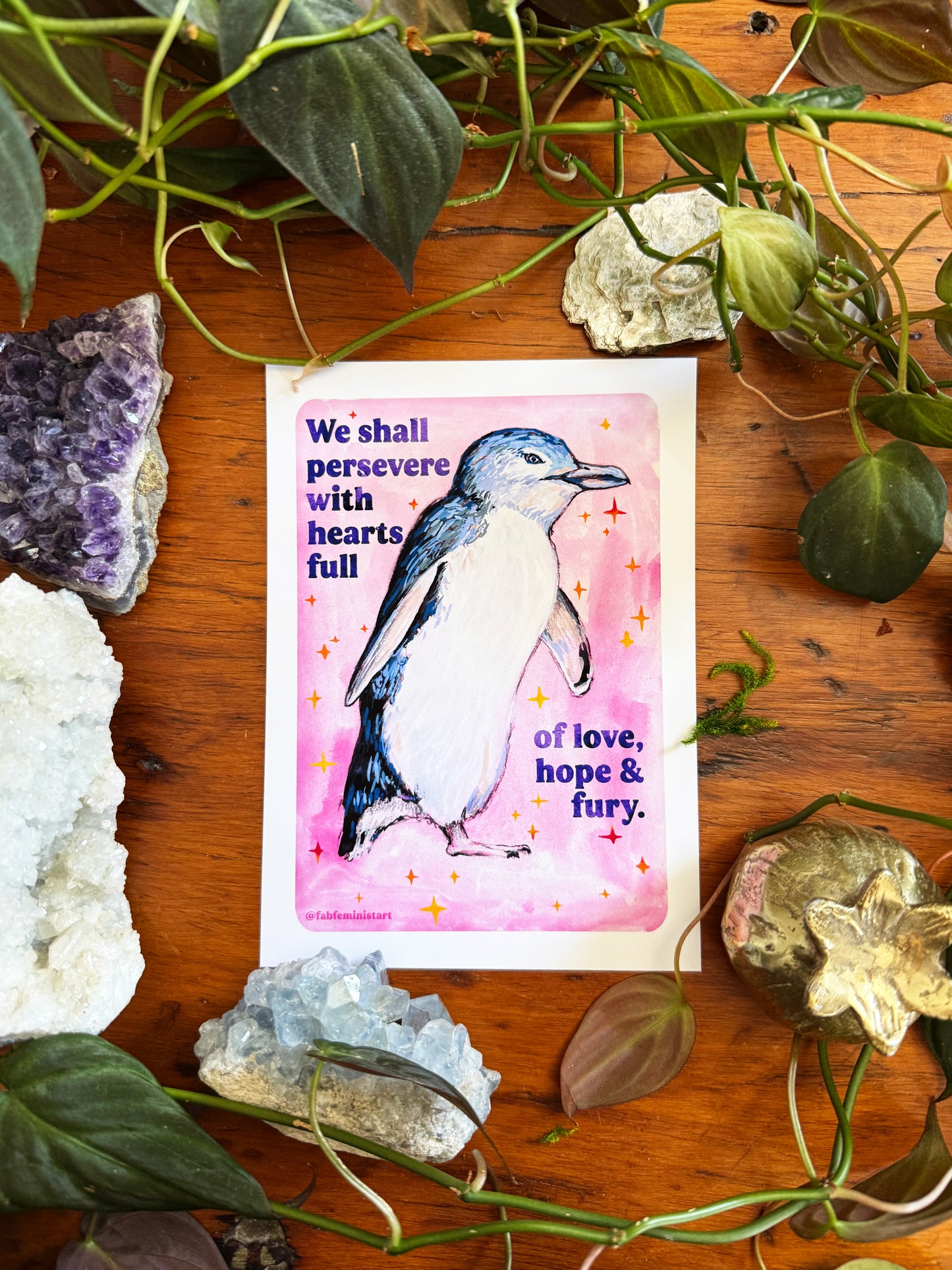 We Shall Persevere with Hearts Full of Love, Hope & Fury: feminist print