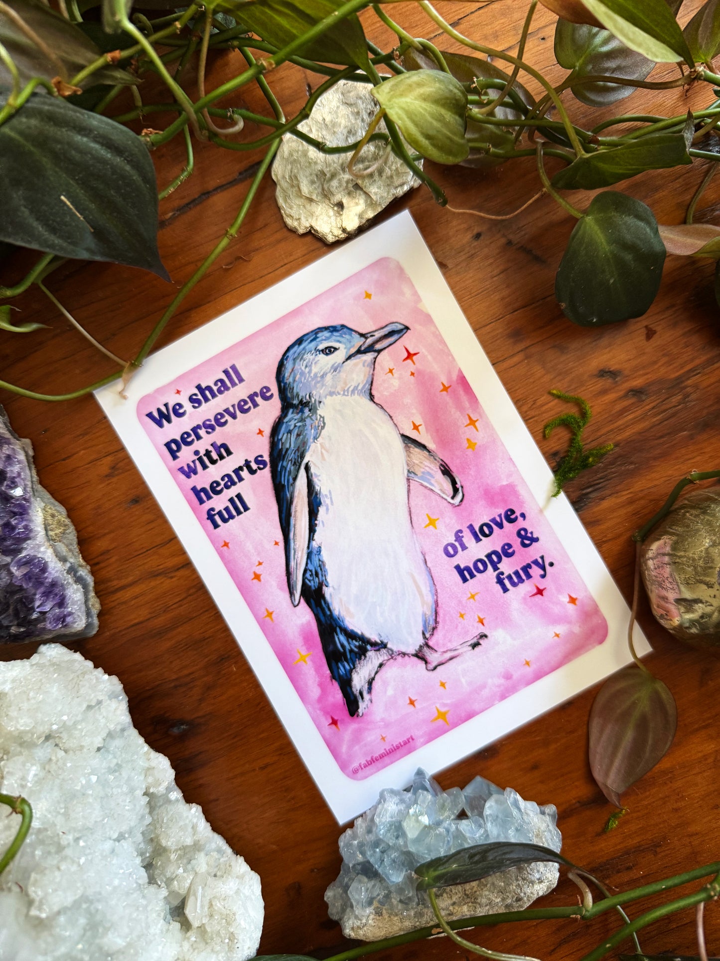 We Shall Persevere with Hearts Full of Love, Hope & Fury: feminist print