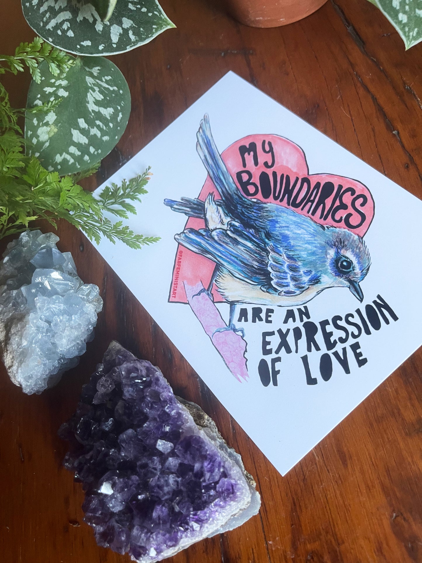 My Boundaries Are An Expression Of Love: Mental Health Print