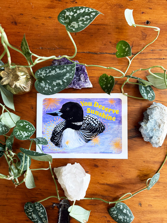 You Deserve Sunshine: feminist art print