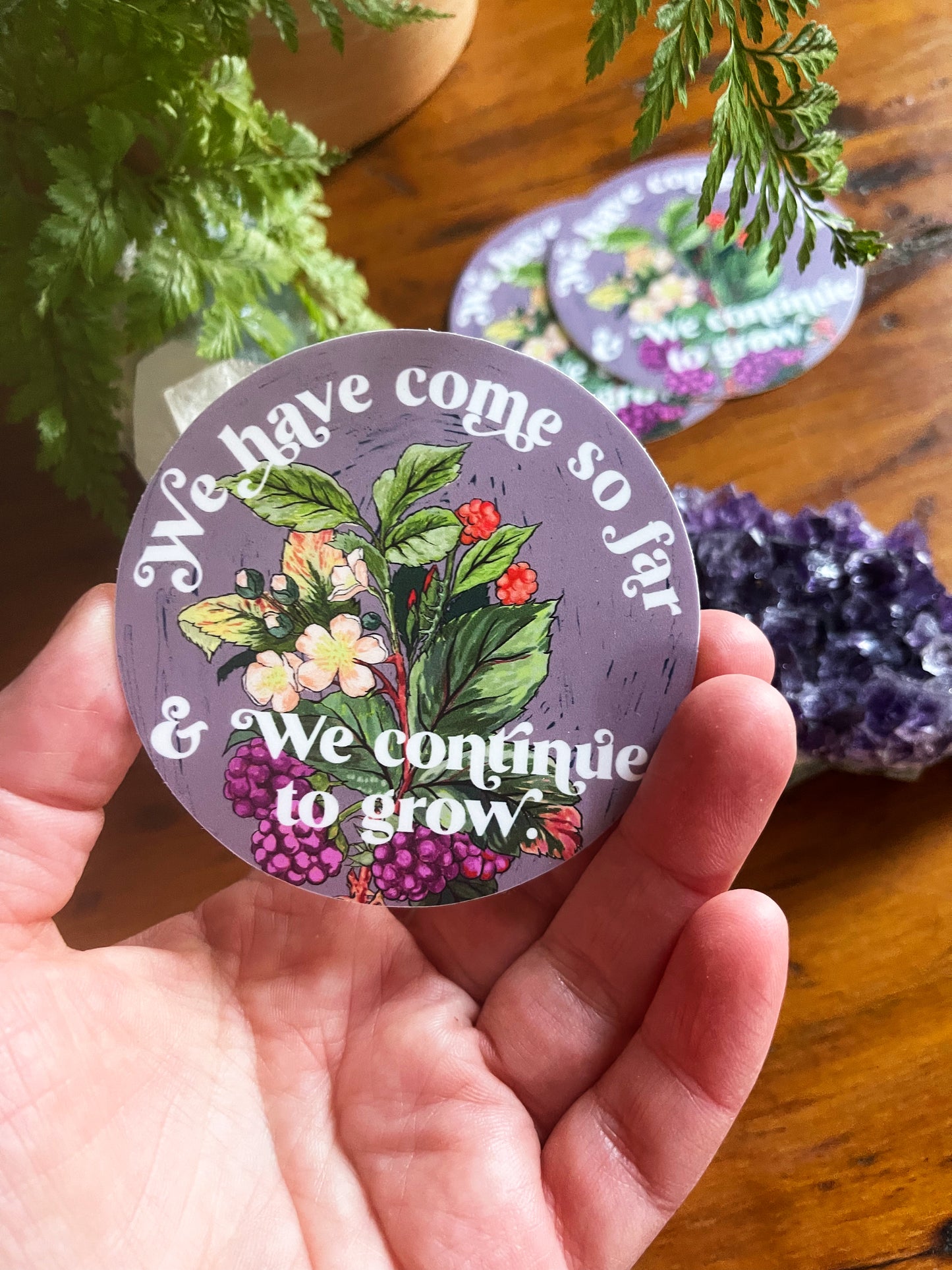 We Have Come So Far And We Continue To Grow: Feminist Sticker