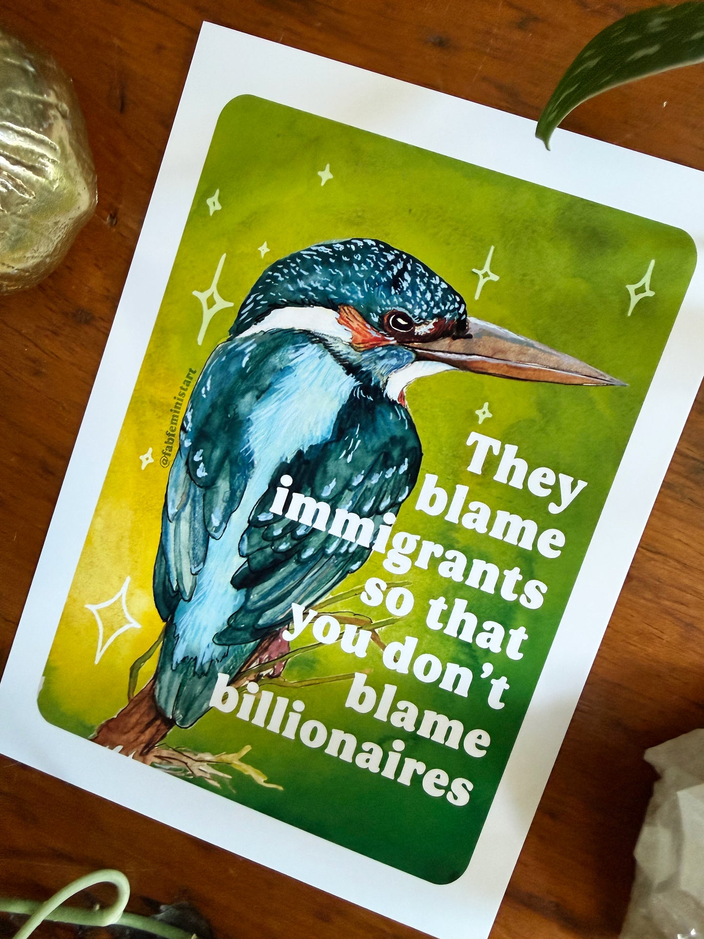 They blame immigrants so that you don’t blame billionaires: Art Print