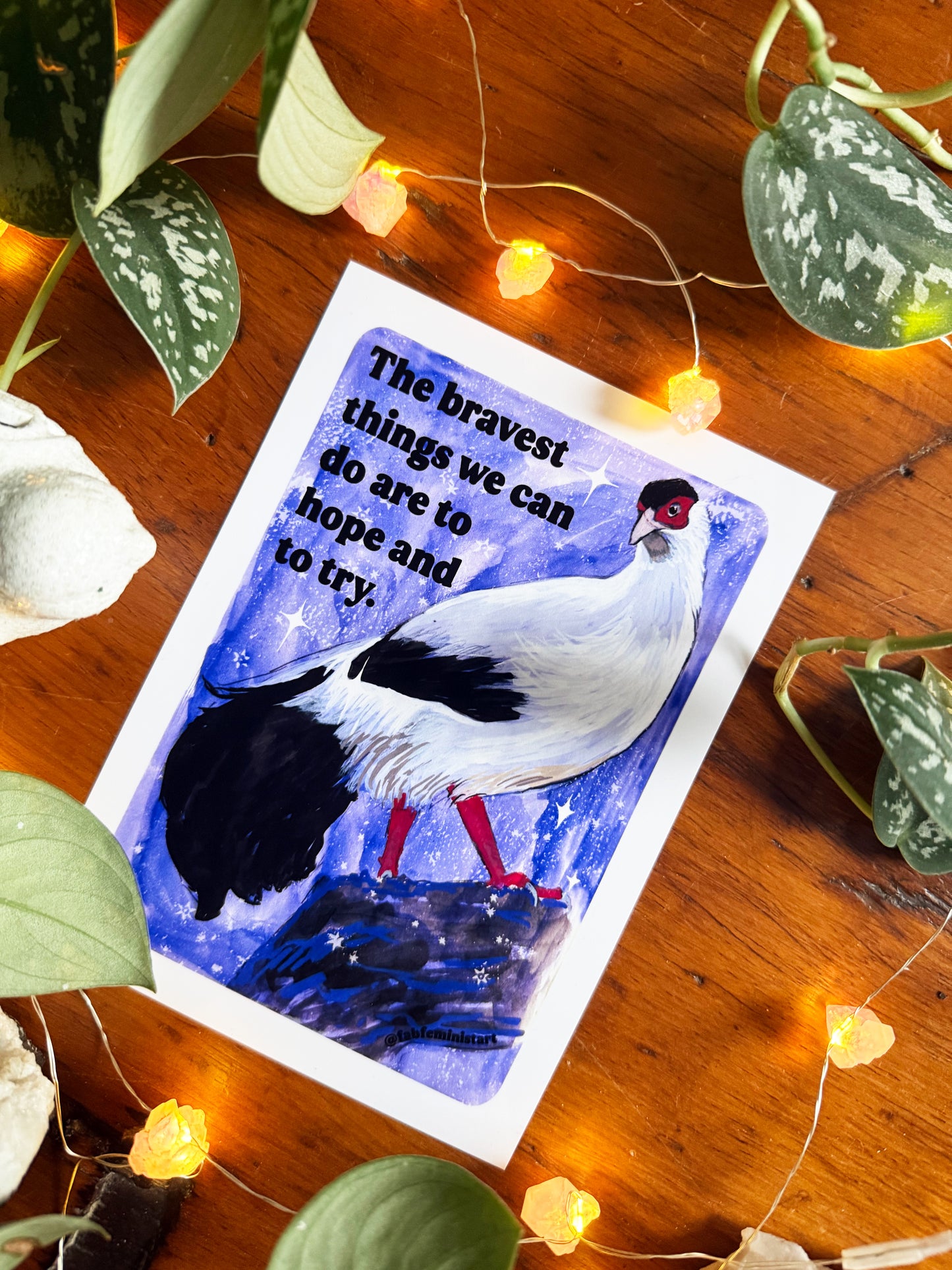The bravest things we can do are to hope and to try: feminist art print