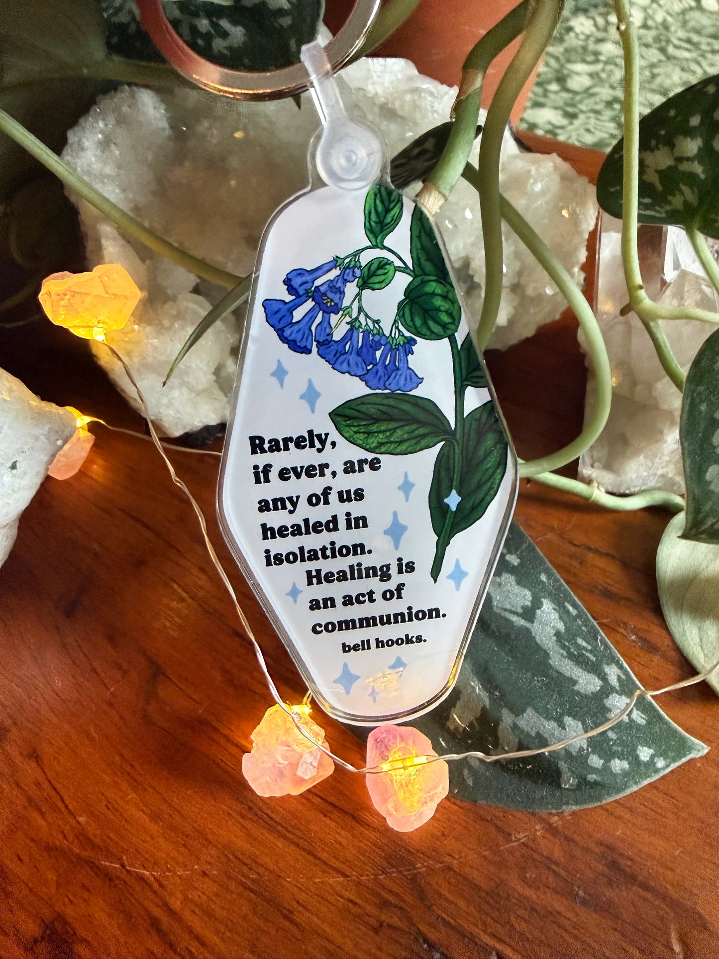 Rarely, if ever, are any of us healed in isolation. Healing is an act of communion, bell hooks: Feminist Keychain