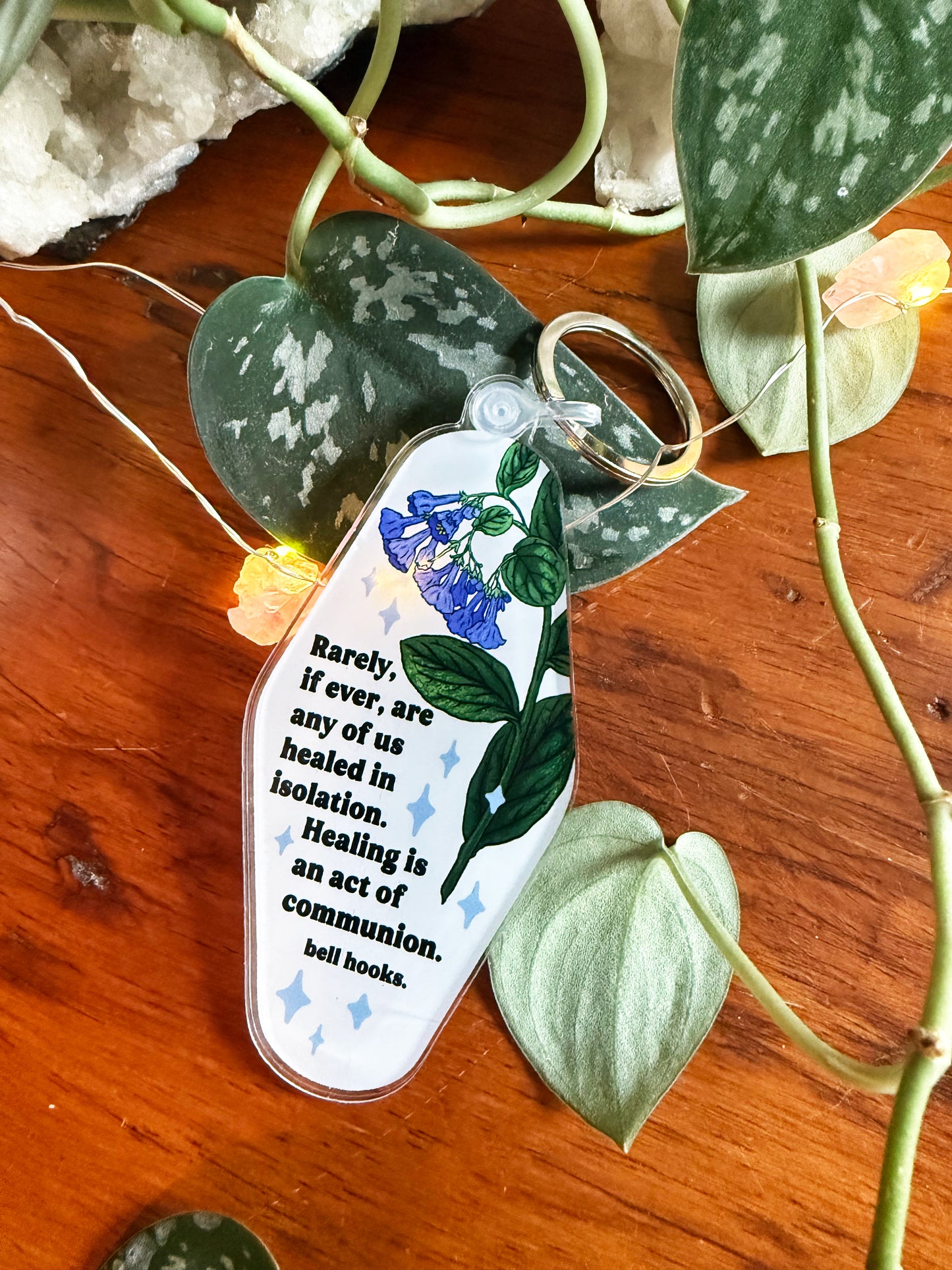 Rarely, if ever, are any of us healed in isolation. Healing is an act of communion, bell hooks: Feminist Keychain