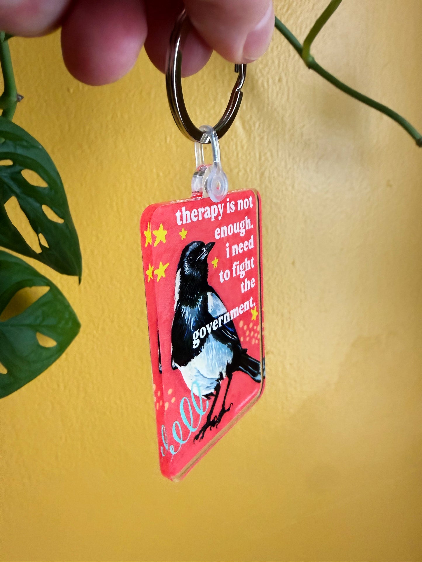 Therapy Is Not Enough I Need To Fight The Governement: Feminist Keychain