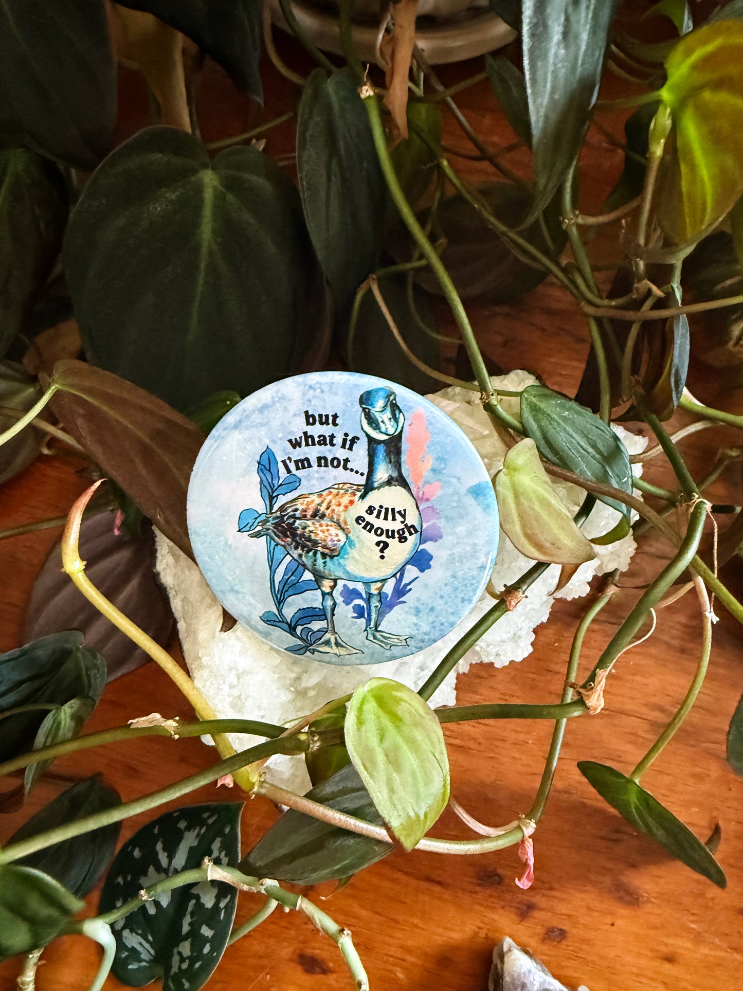 But What If I'm Not Silly Enough: Feminist Pinback Button