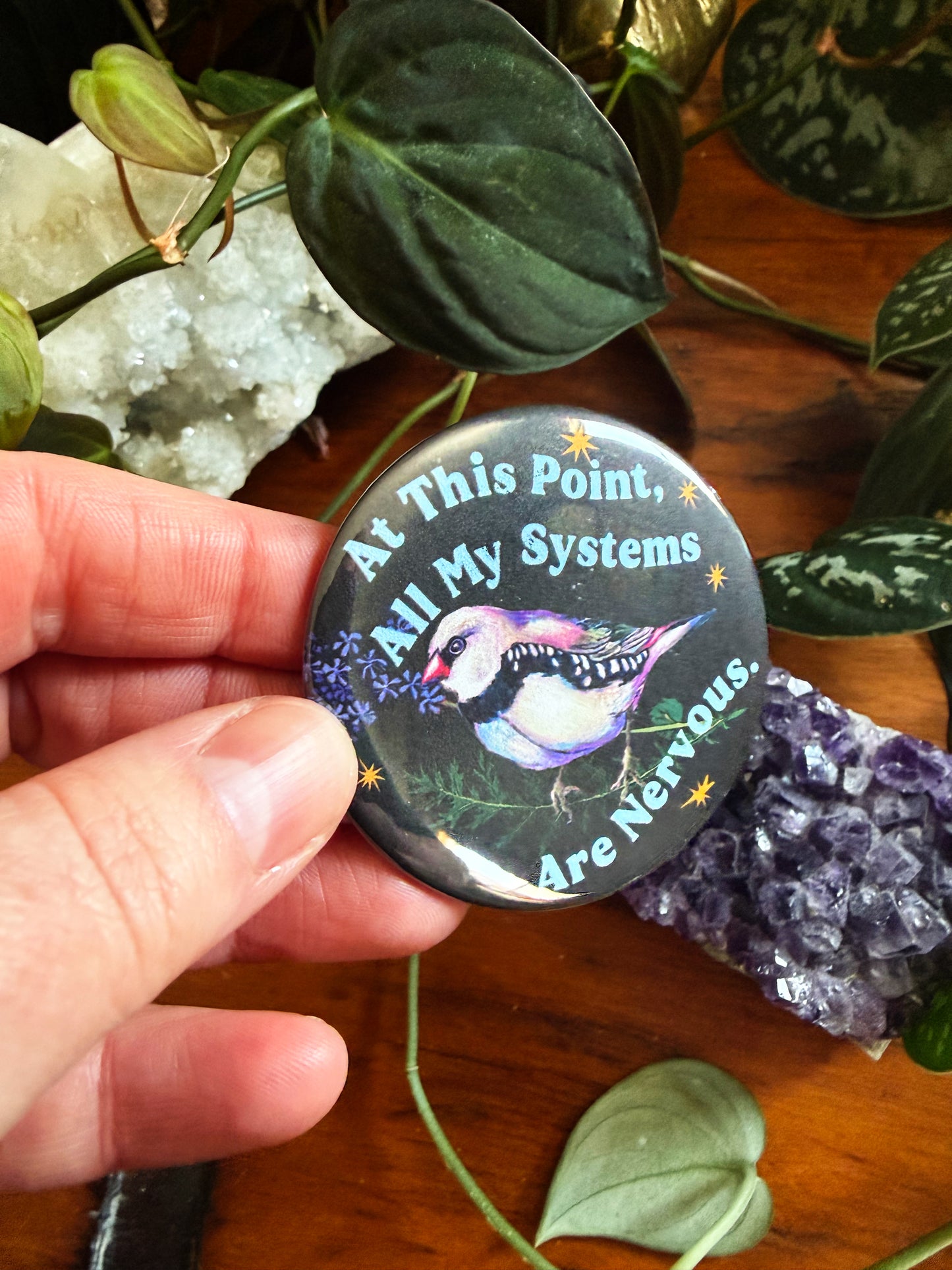 At this point all my systems are nervous: Feminist Pinback Button