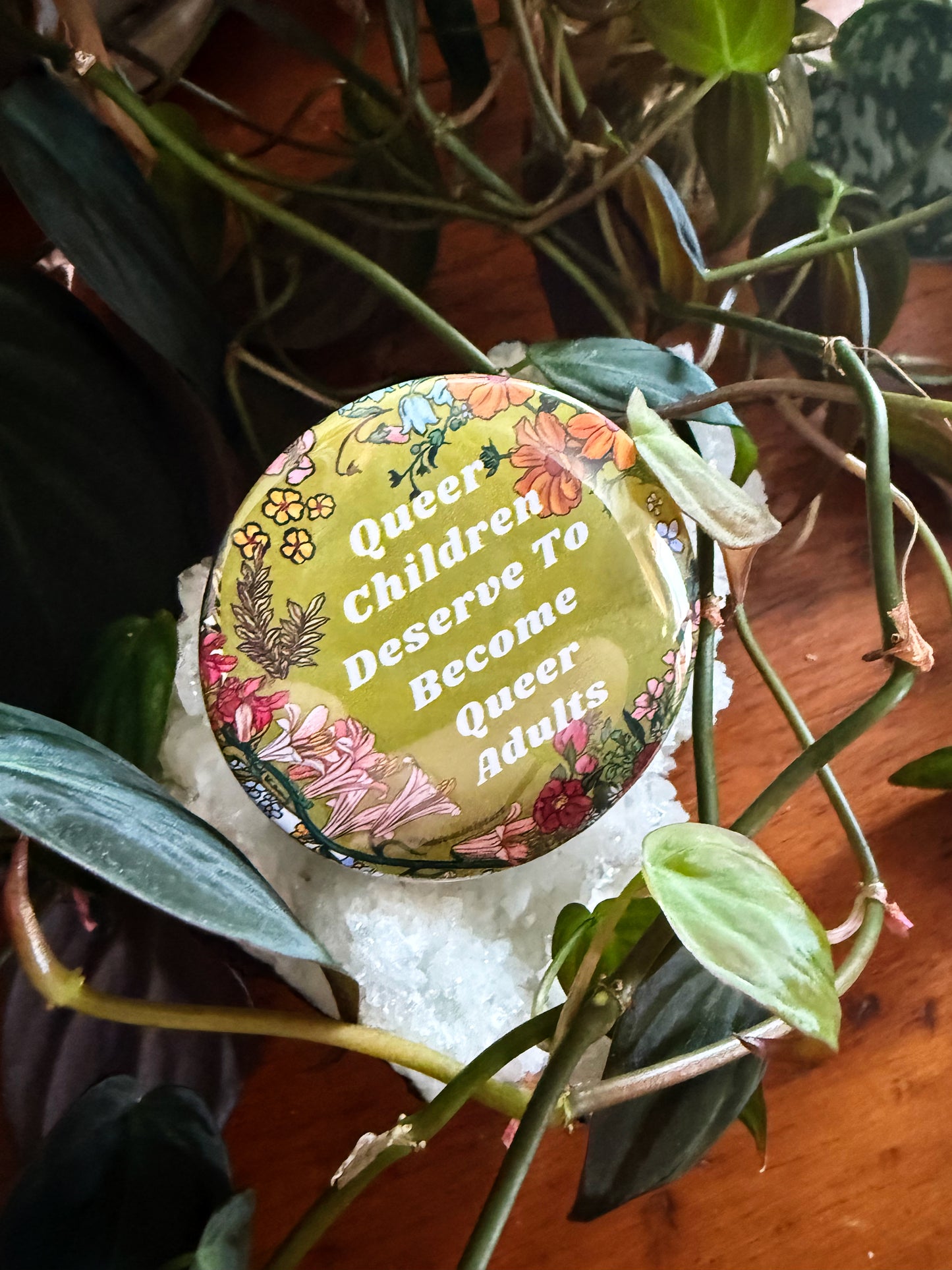 Queer children deserve to become queer adults: Feminist Pinback Button