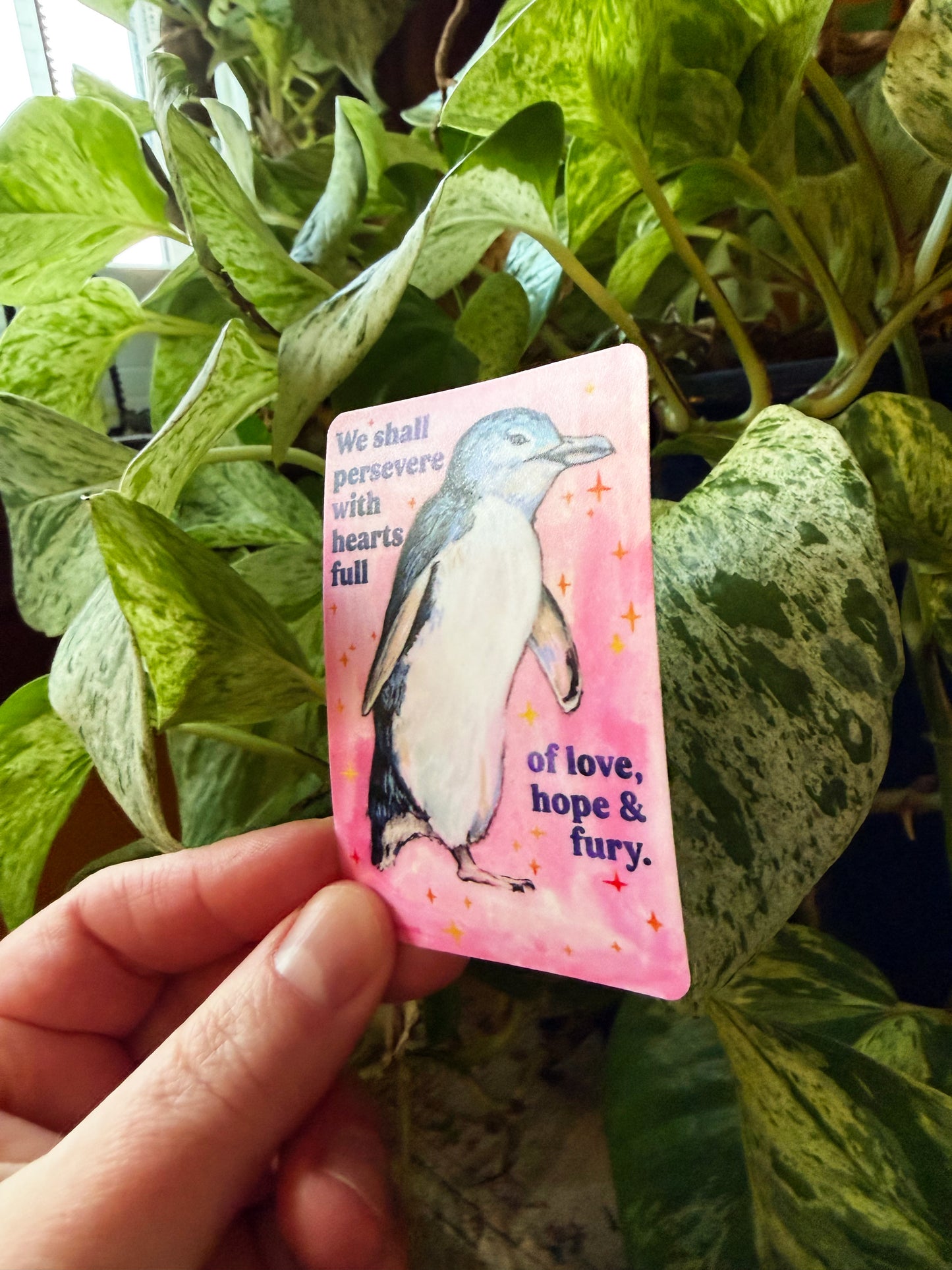 We shall persevere with hearts full of love, hope & fury: feminist sticker